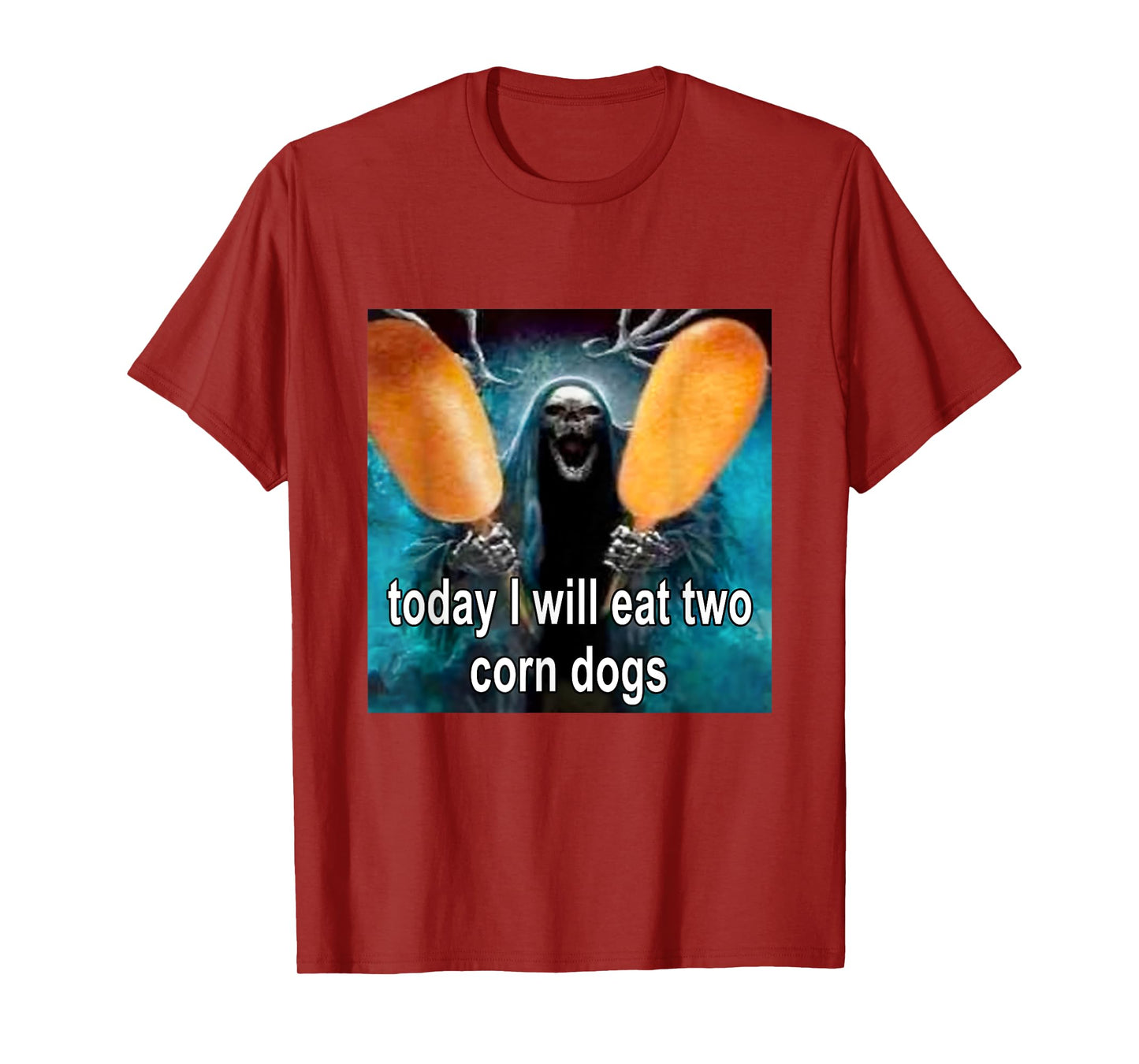 Today I Will Eat Two Corn Dogs Meme T-Shirt