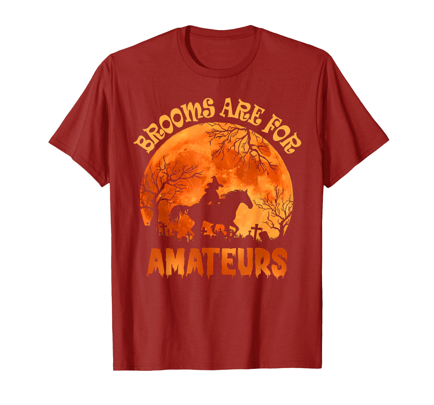 Vintage Brooms Are For Amateurs Halloween Horse Riding T-Shirt