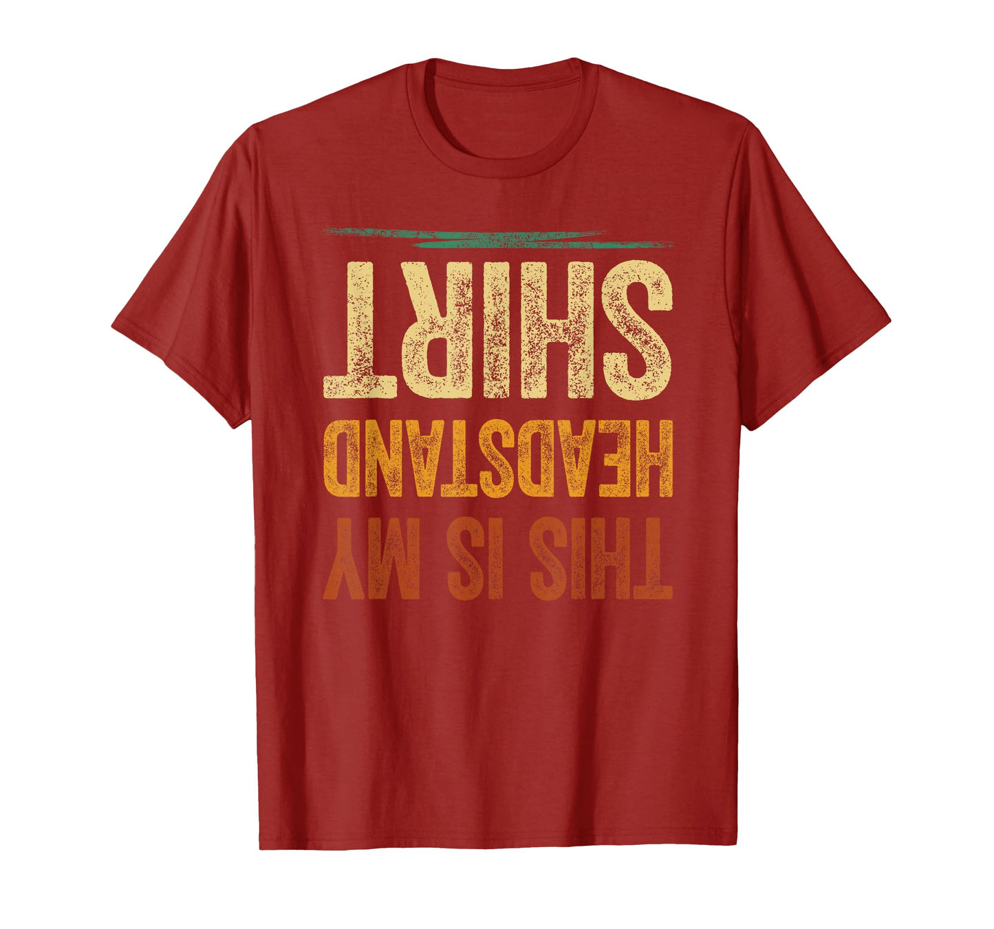 This Is My Headstand Sports Shirt Boys Girls T-Shirt