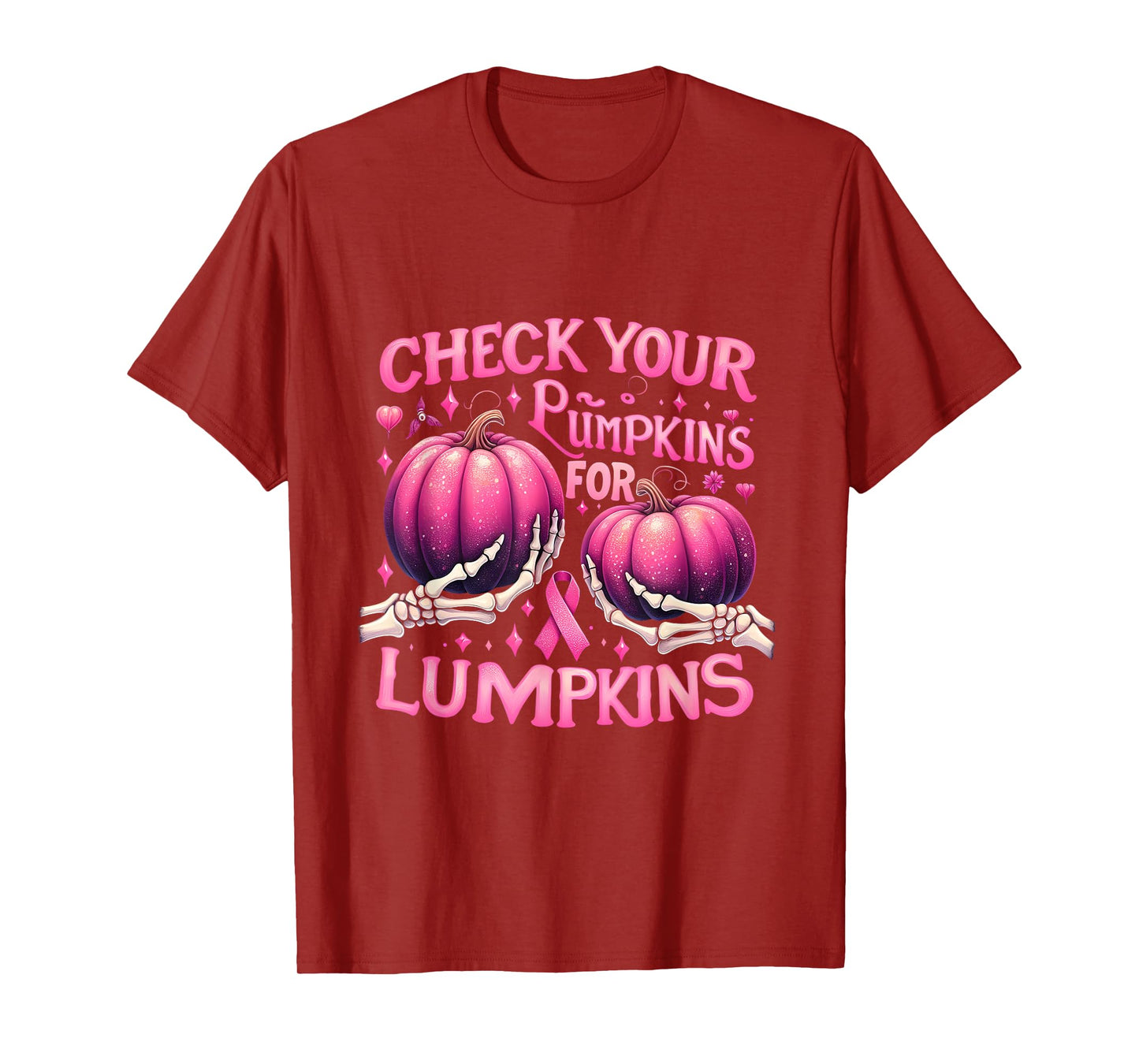 Breast Cancer Awareness Check Your Pumpkins For Lumpkins T-Shirt