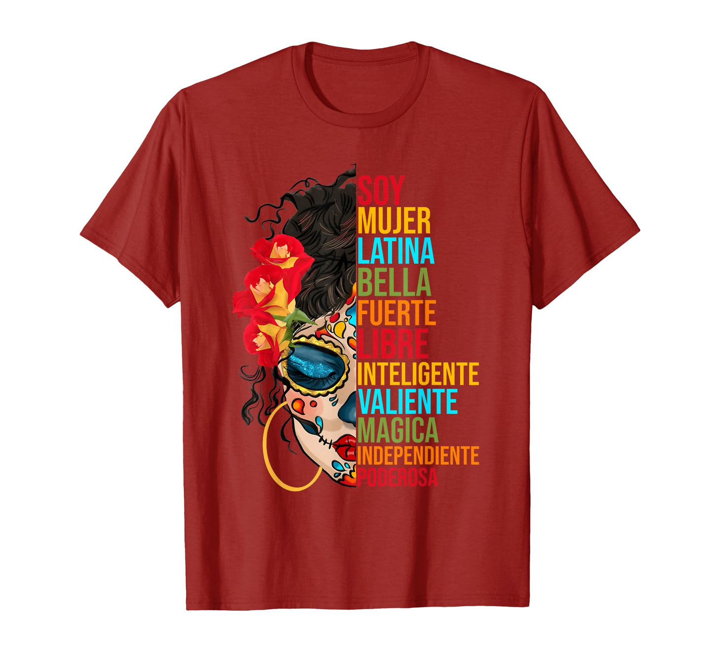 Soy Mujer Latina Fuerte Independiente Proud Mexican Women T-Shirt