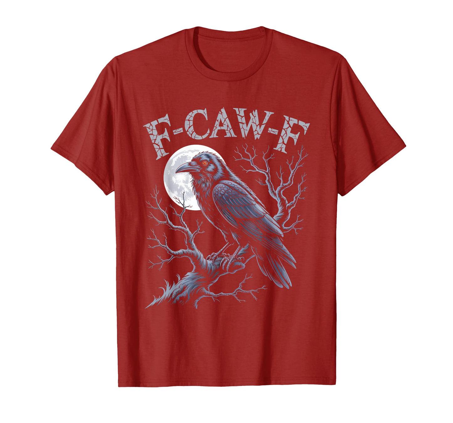 Black Crow, F-Caw-F Funny Black Bird Moon Gothic Adult Humor T-Shirt