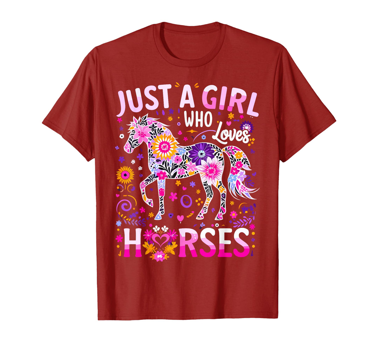 Cute Horse Colorful Just A Girl Who Loves Horses T-Shirt