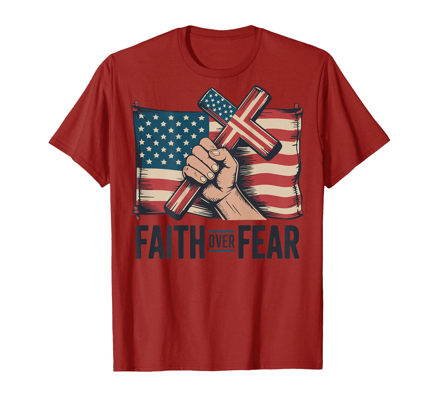 American Flag Mens Christian Patriotic Cross Faith Over Fear T-Shirt