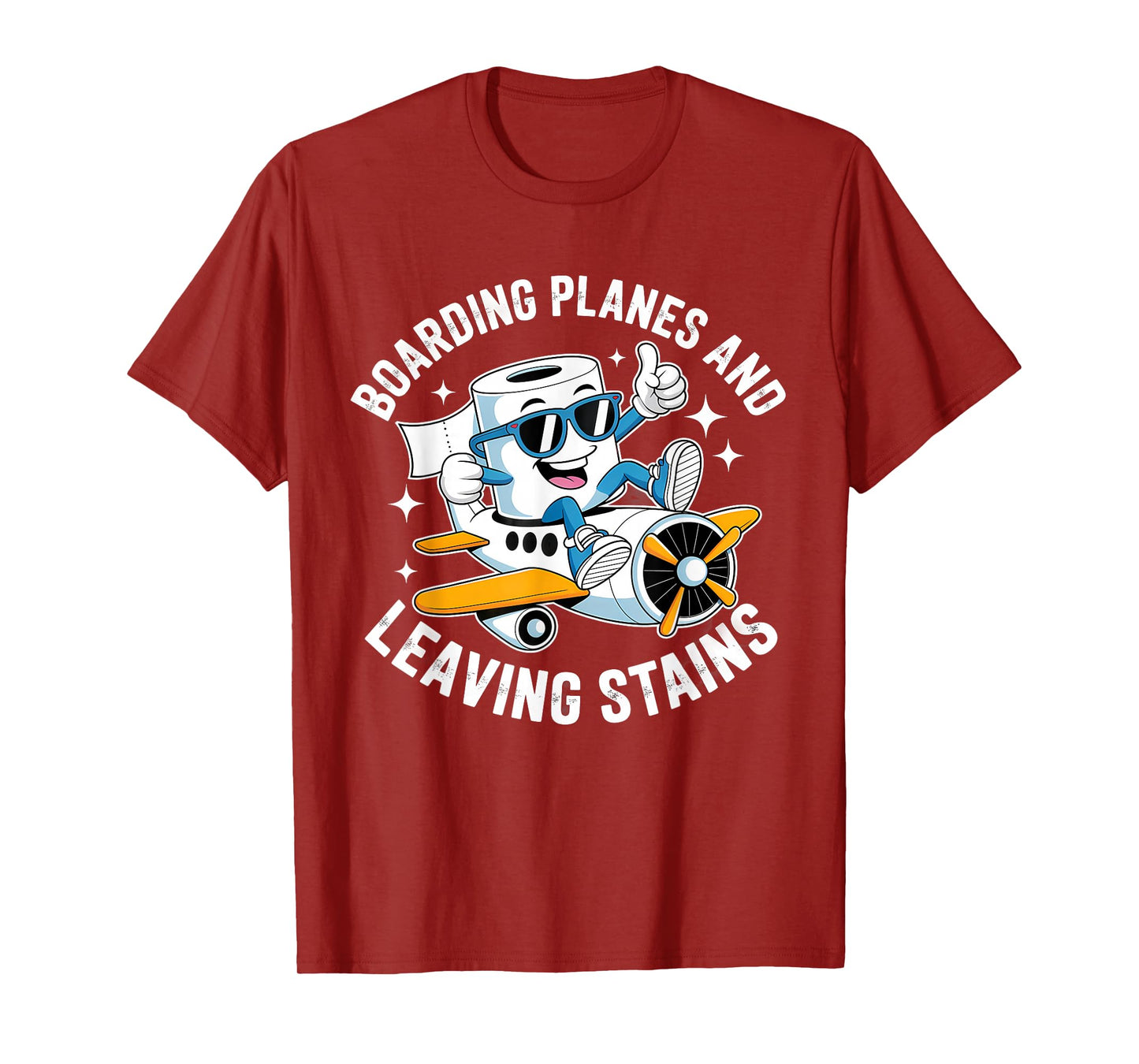 Boarding Planes Leaving Stains Funny Embarrassing Airport T-Shirt