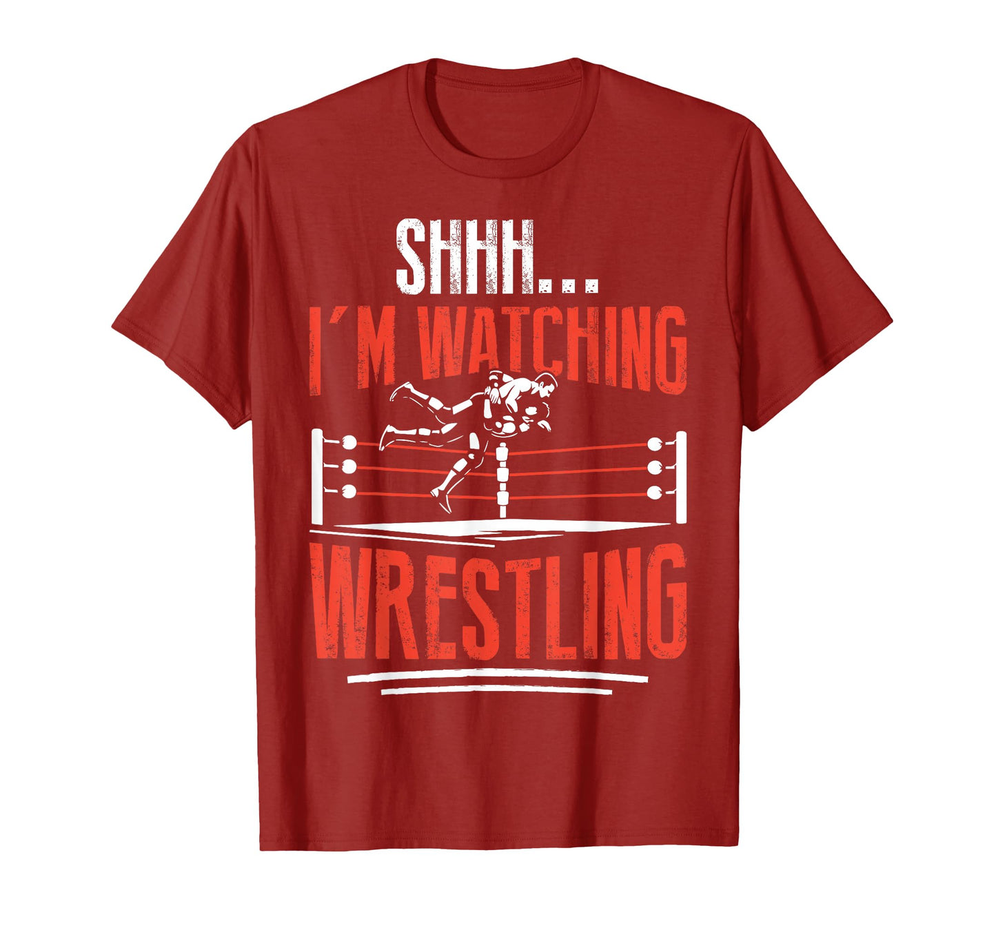 Shhh I'm Watching Wrestling Funny Wrestler Men Women Kids T-Shirt