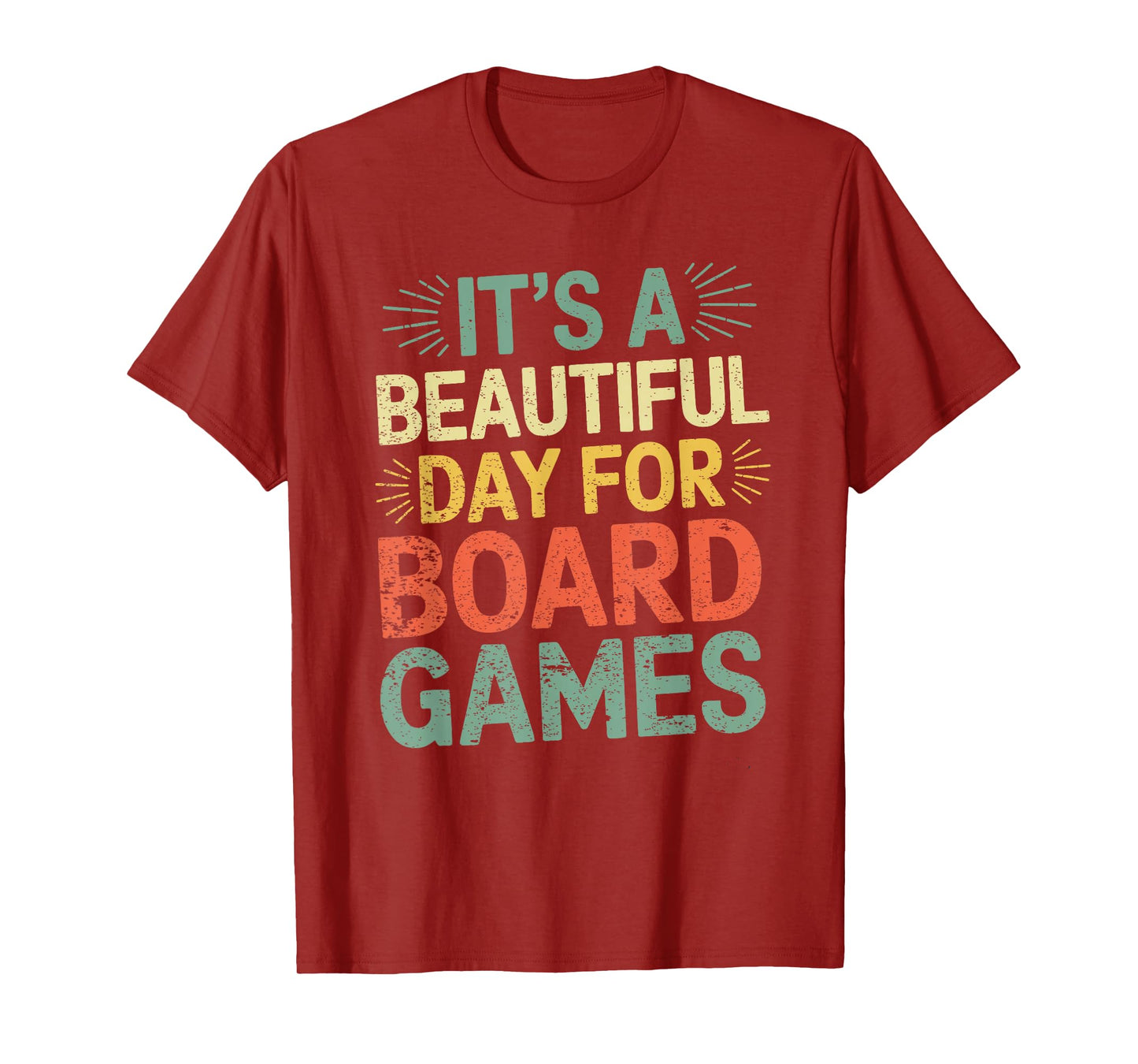 Funny It's Beautiful Day for Board Games Great Game Night T-Shirt