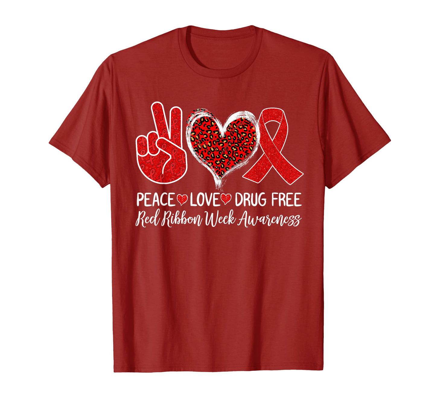 Peace Love Drug Free Red Ribbon Week Awareness 2022 T-Shirt