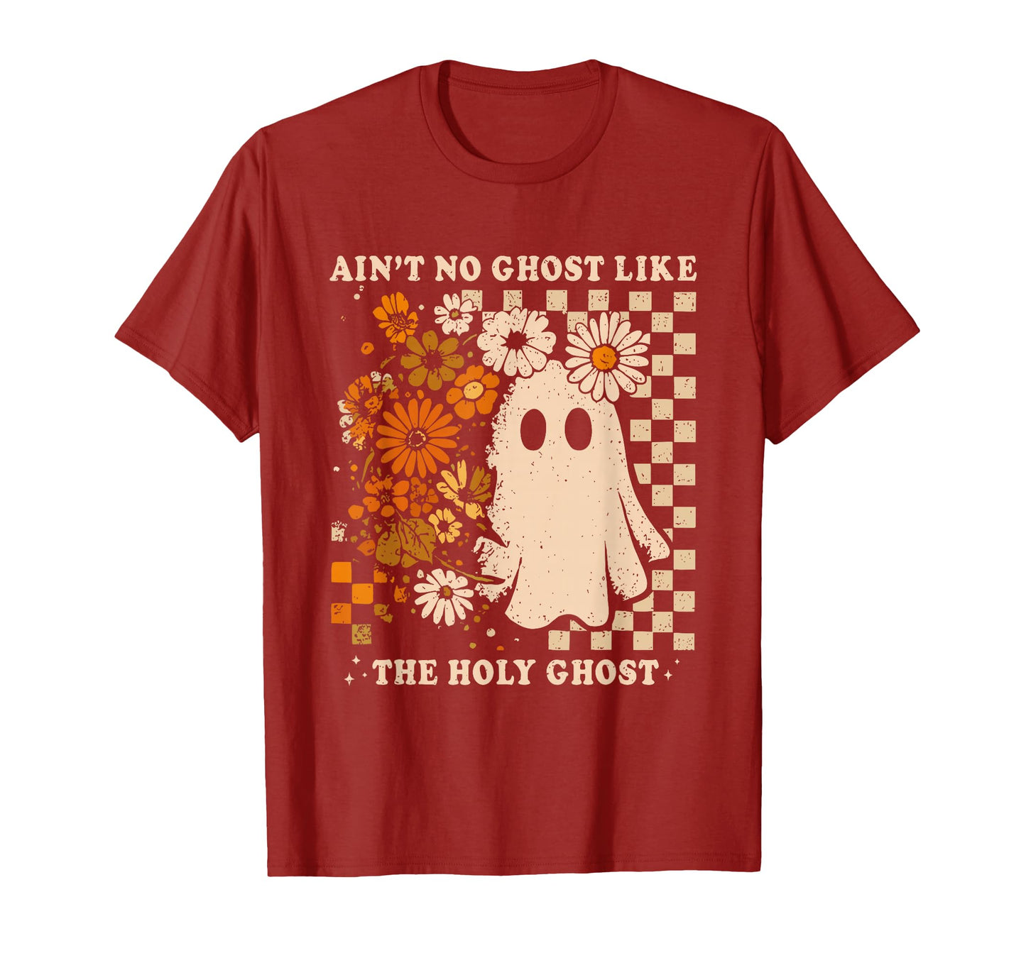 Ain't no Ghost Like The Holy Ghost Christian Halloween Women T-Shirt
