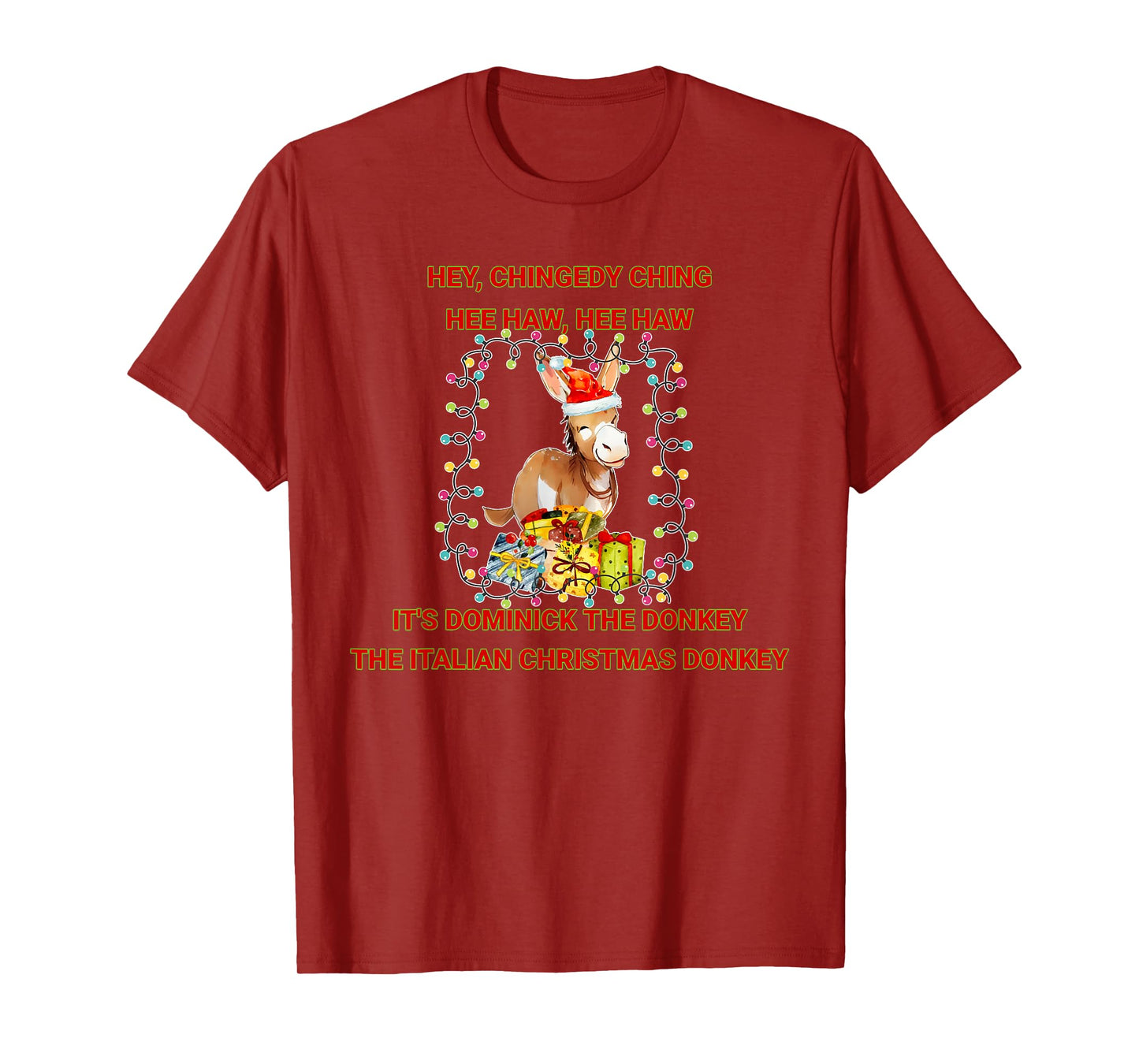 Holiday Italian Christmas Donkey Dominick The Donkey T-Shirt