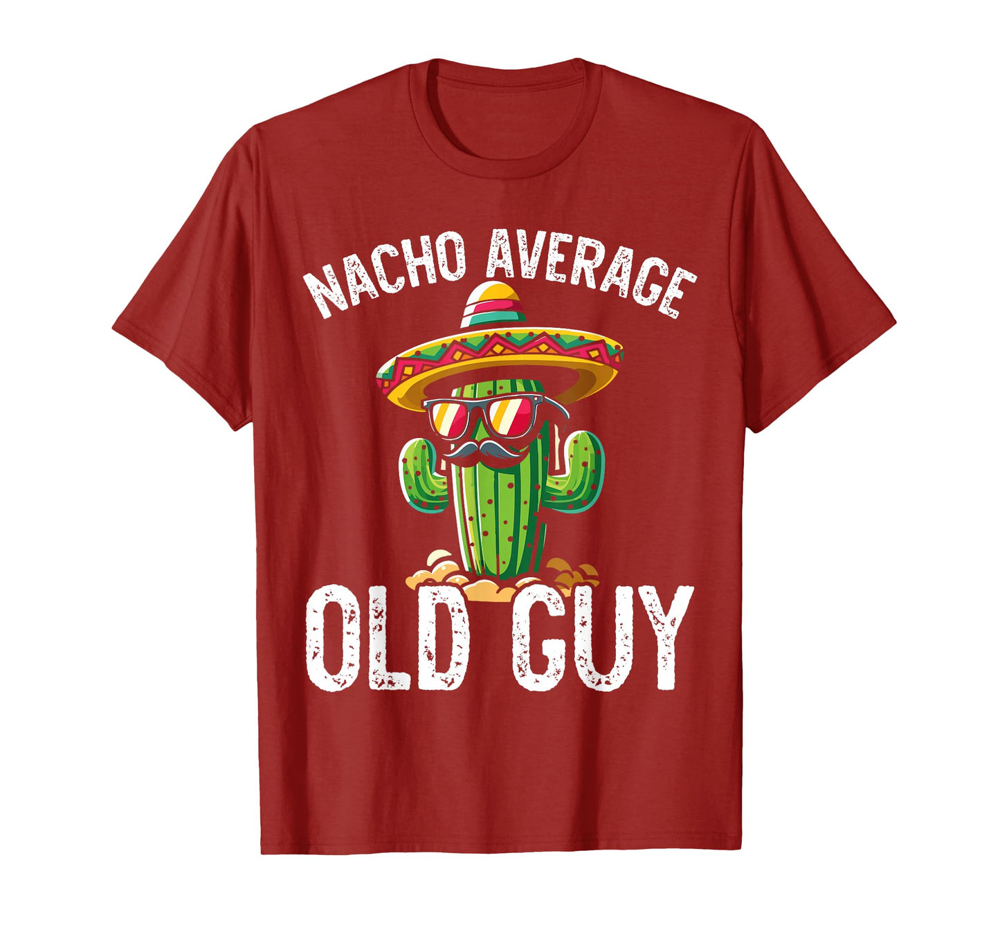 Nacho Average Old Guy T-Shirt