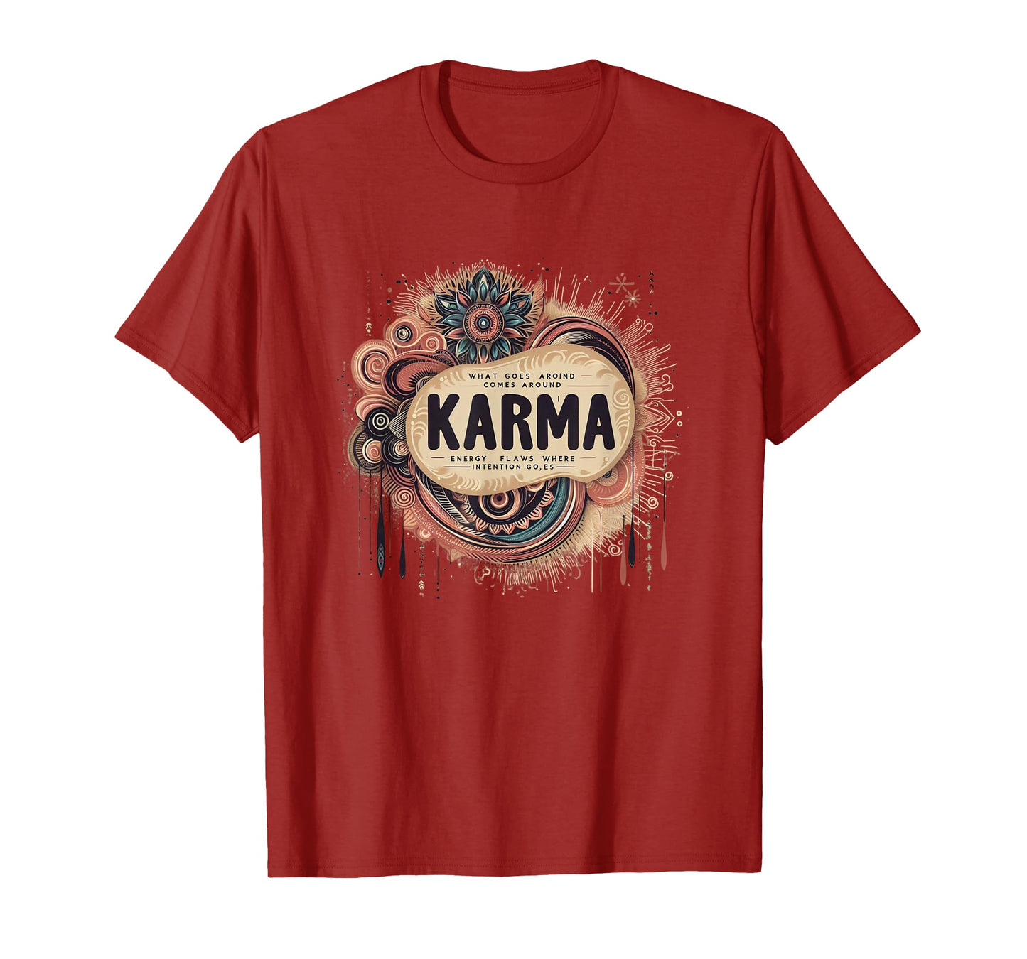 Inspirational Karma Quote Tee – Positive Energy T-Shirt