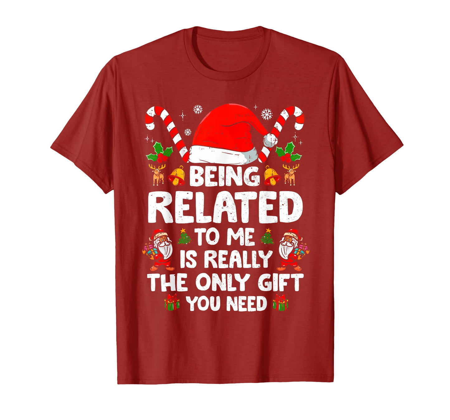 Being Related To Me Funny Christmas Family Xmas Pajamas T-Shirt
