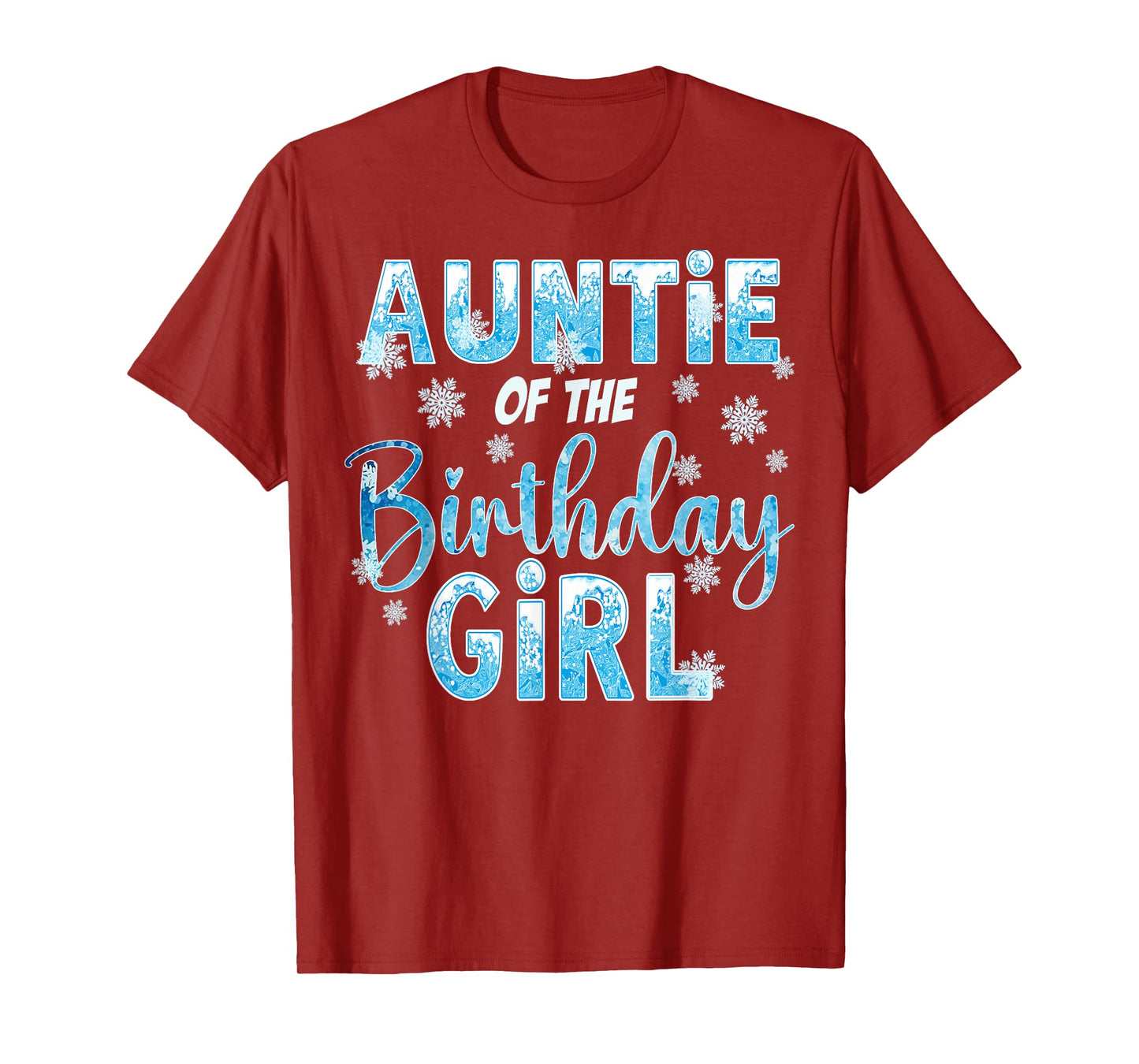 Auntie Of The Birthday Girl Snowflakes Themed Matching T-Shirt