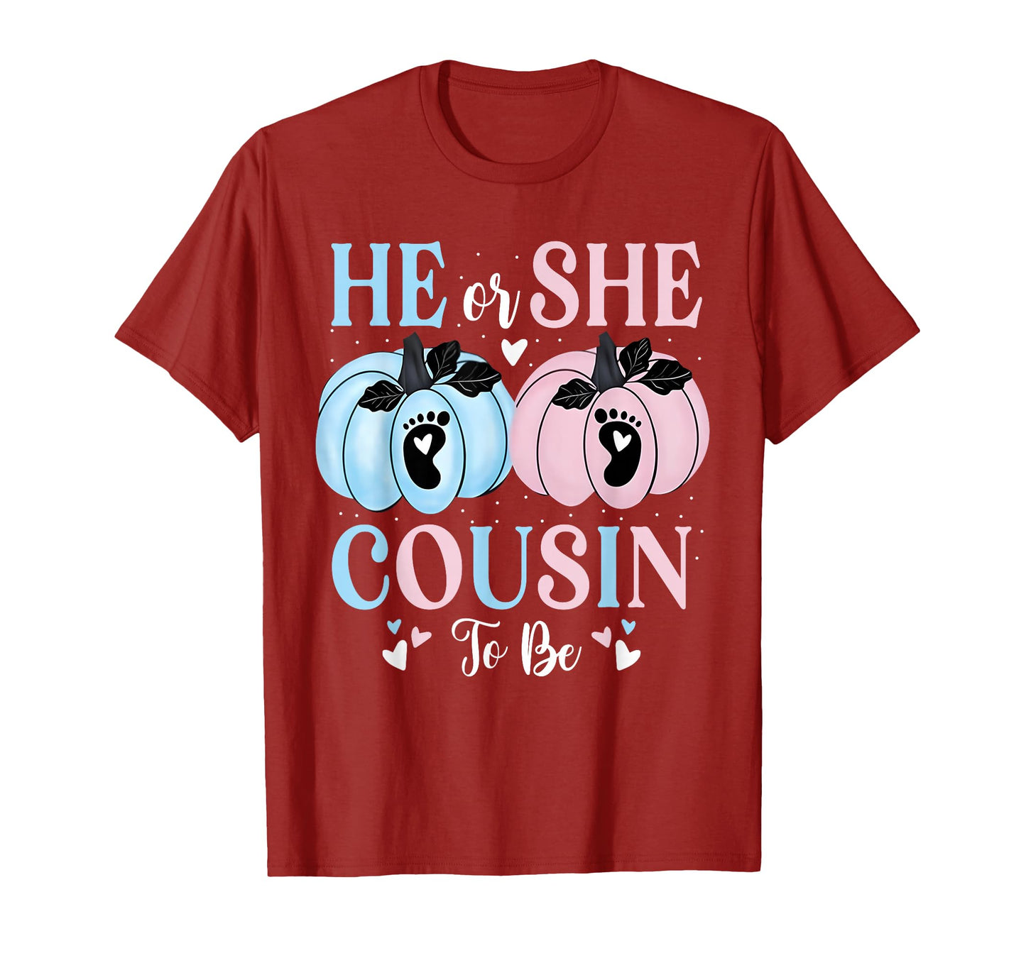 Halloween Pumpkin Gender Reveal He or She Cousin to Be T-Shirt