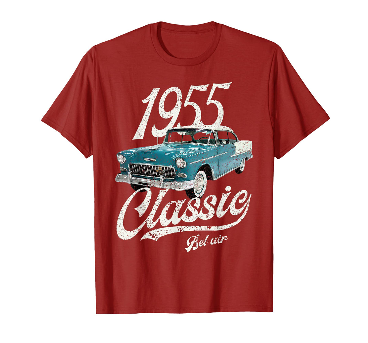 I'm Not Old I'm A Classic Bel Air Tees Co. 1955 Chevy's Bel Air Blue Unisex Adults Retro Classic Car T-Shirt
