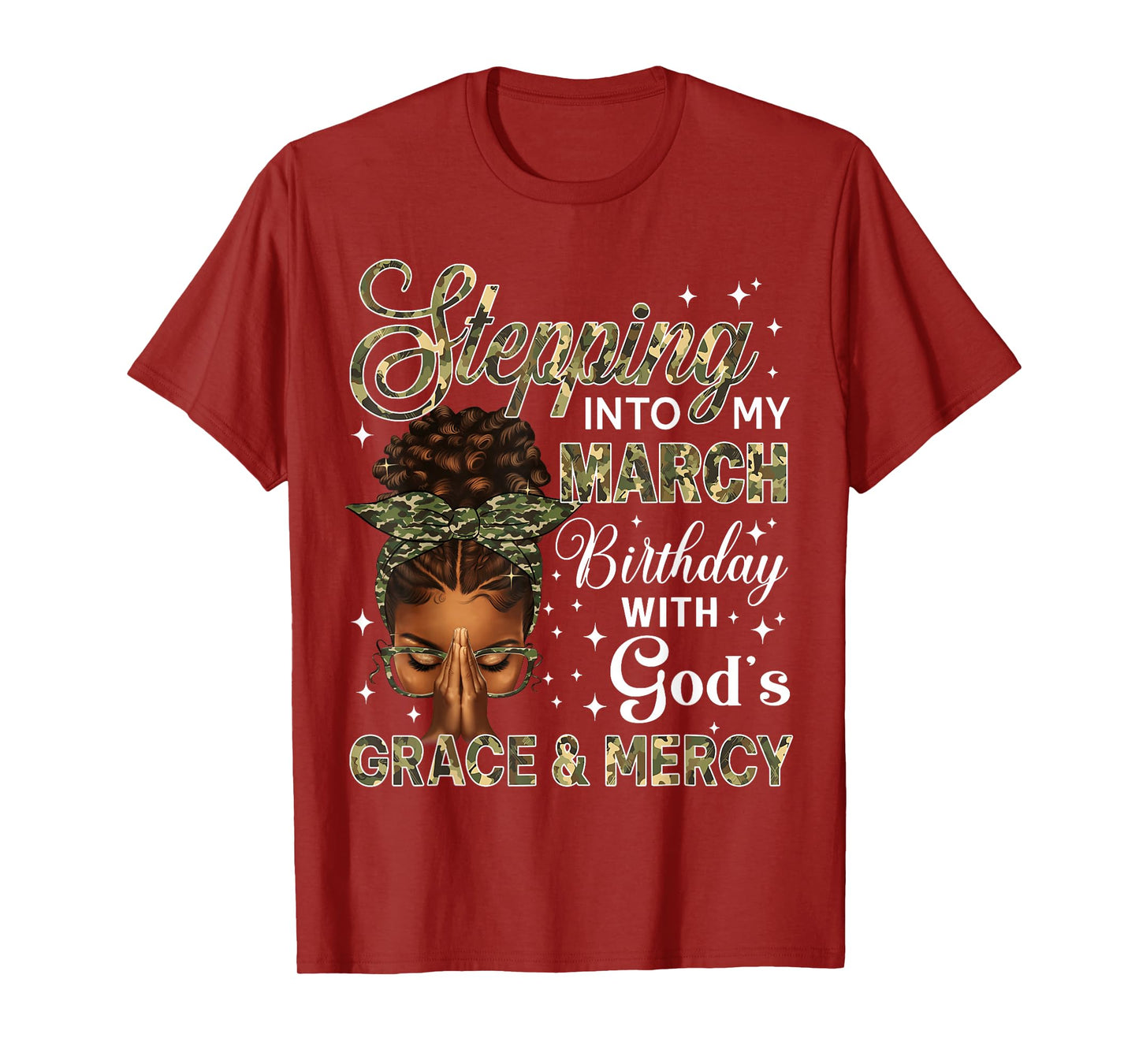 Stepping Into My March Birthday Black Women Afro Christian T-Shirt