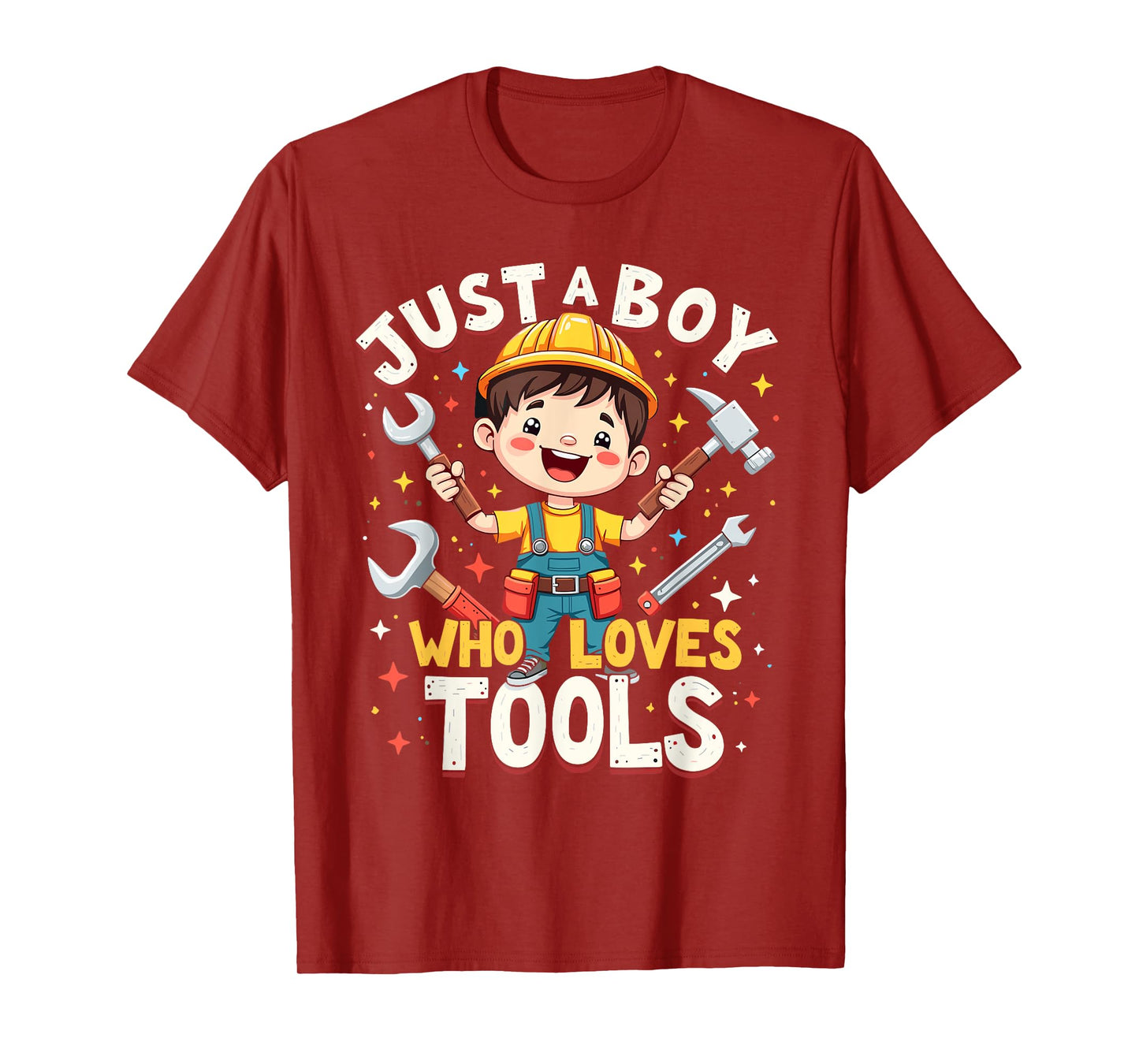 Just a Boy Who Loves Tools, Cute Construction-Themed Design T-Shirt