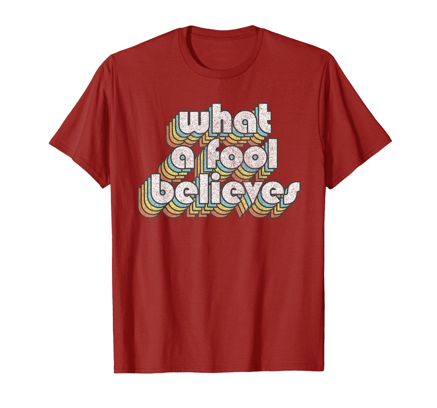 Believes Retro Fool Vintage Music Rock Faded Style Design T-Shirt