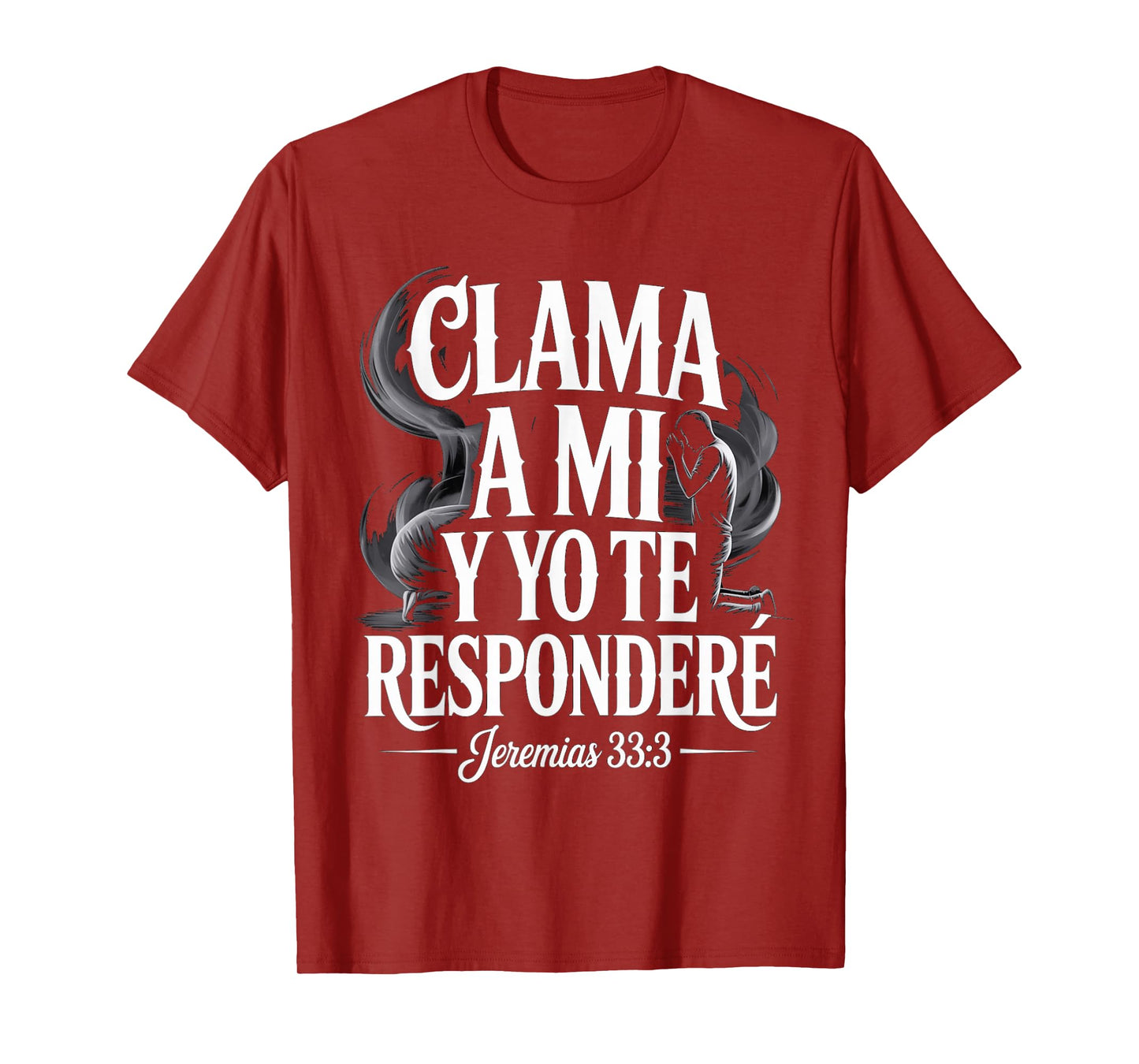 Jeremiah 33:3 – Call to Me and I Will Answer You T-Shirt