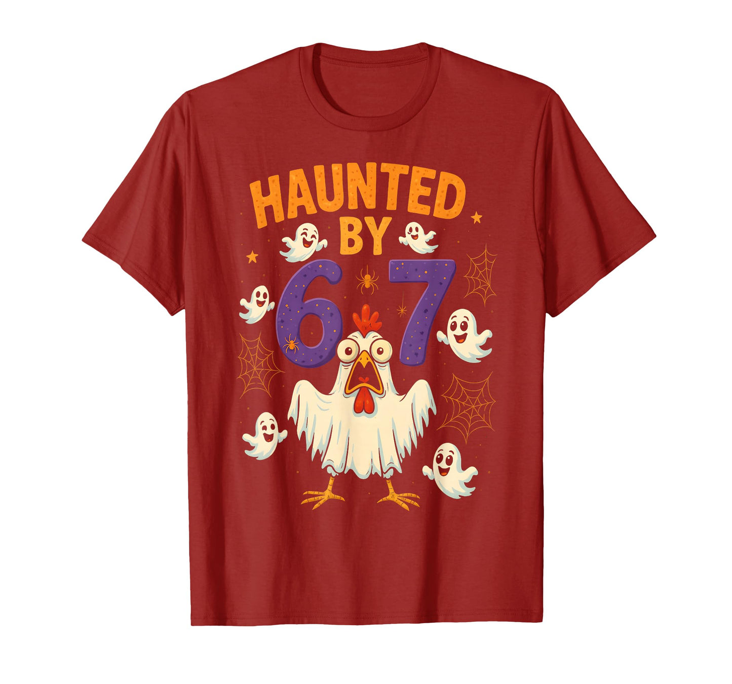 HUGvyn Haunted by 67 Meme Chicken Ghost Halloween Six Seven T-Shirt
