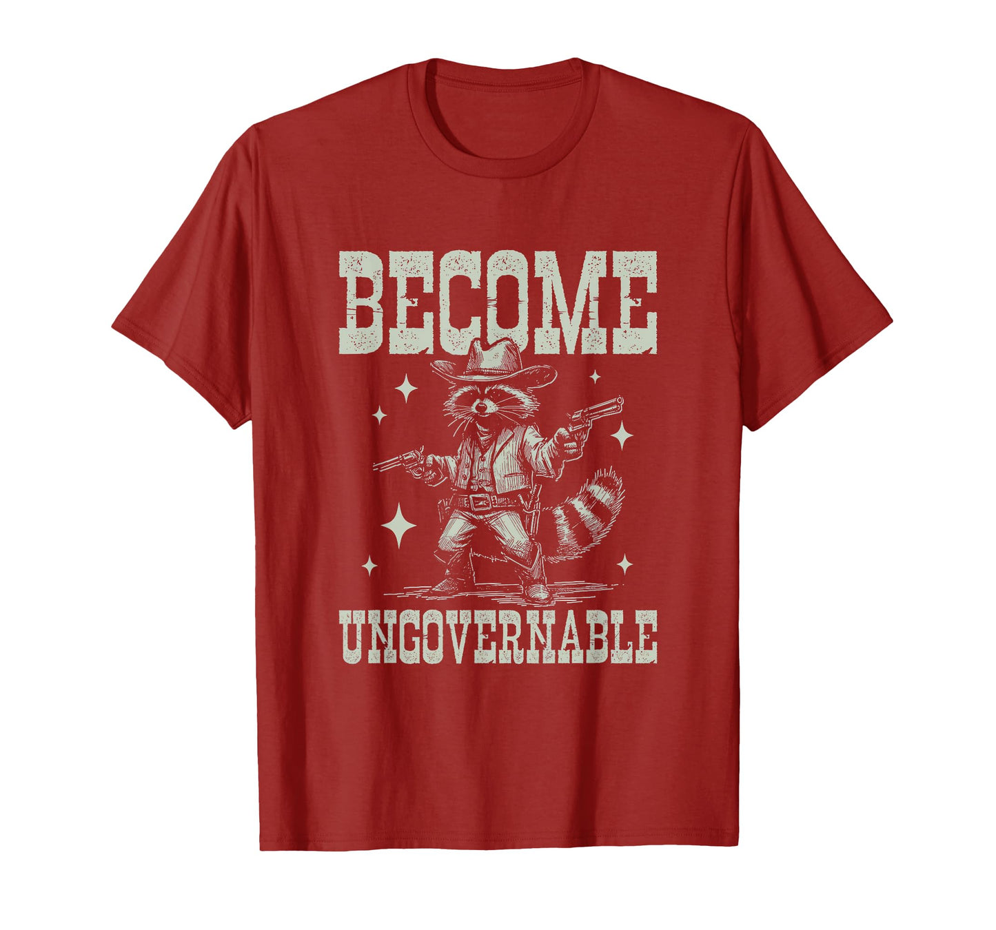 Become Ungovernable Funny Racoon Vintage Cowboy Raccoon T-Shirt