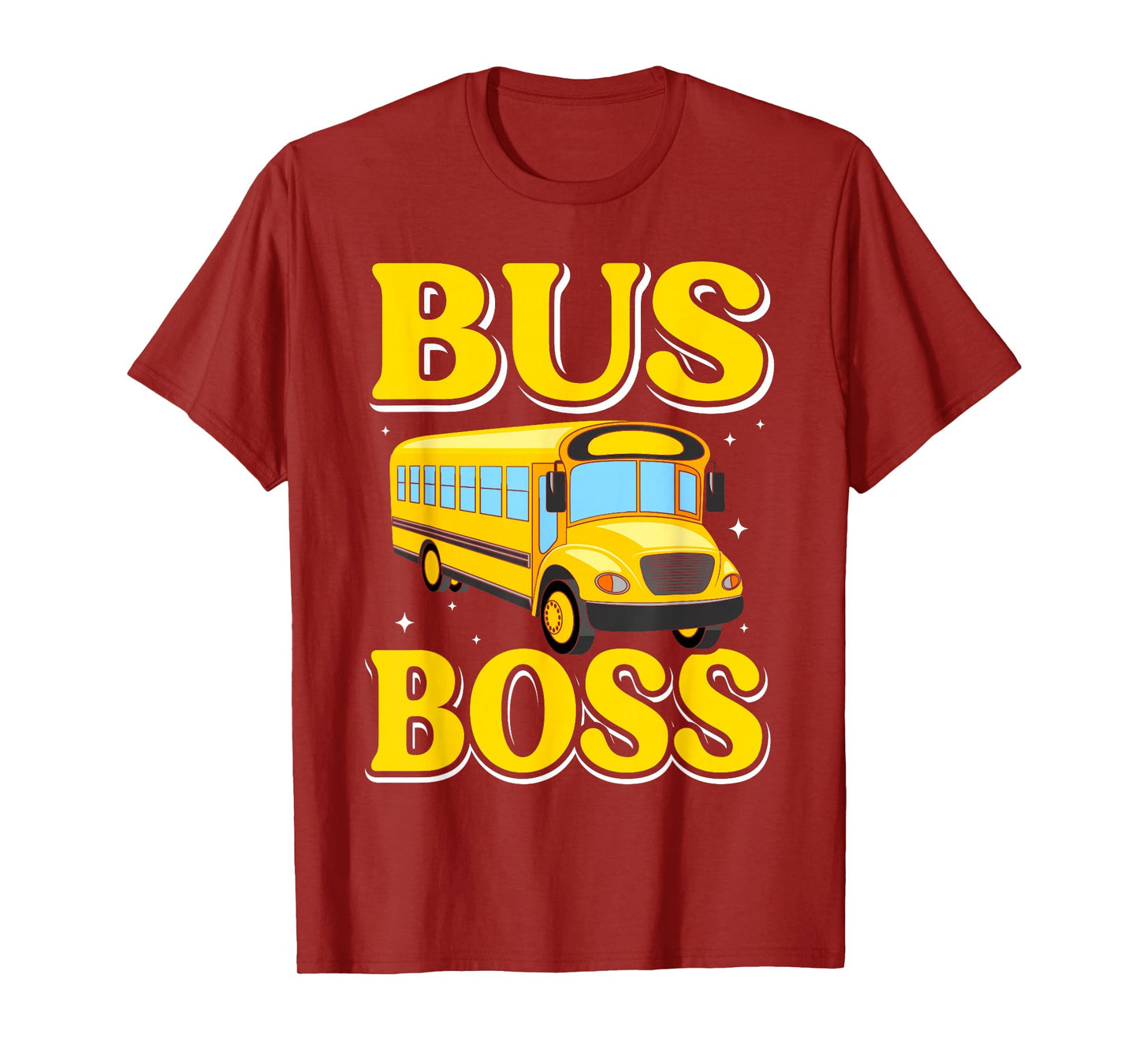 Bus Boss School Bus Driver - Funny School Bus Driver Man T-Shirt