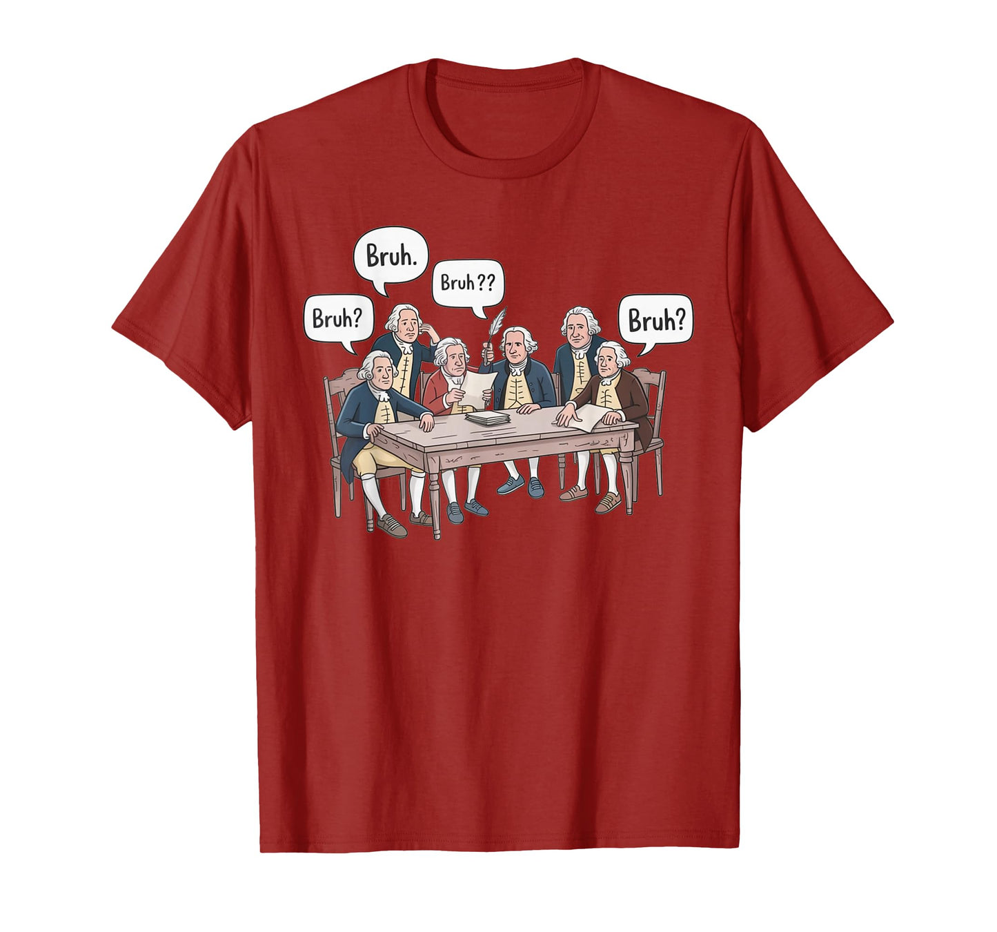 Funny History Teacher Founding Fathers Historical Humor T-Shirt