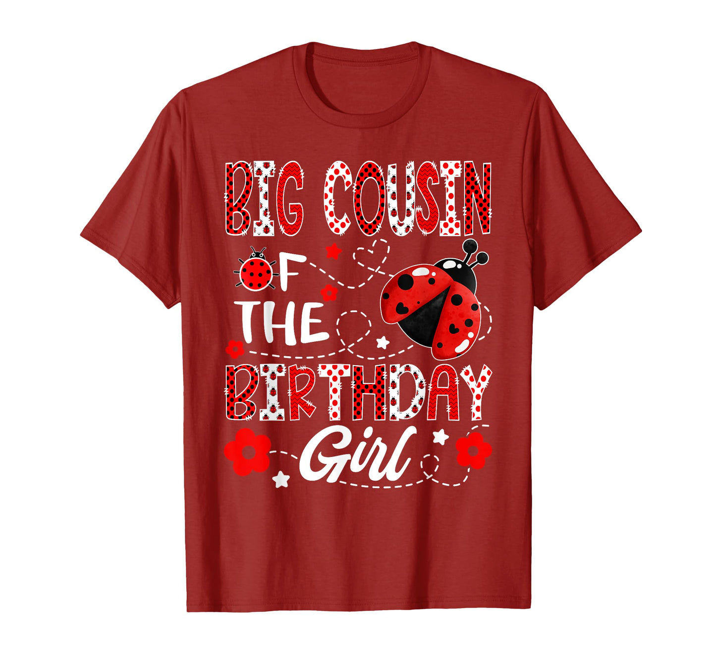 Big Cousin of The Birthday Girl Ladybug Big Cousin Bug T-Shirt