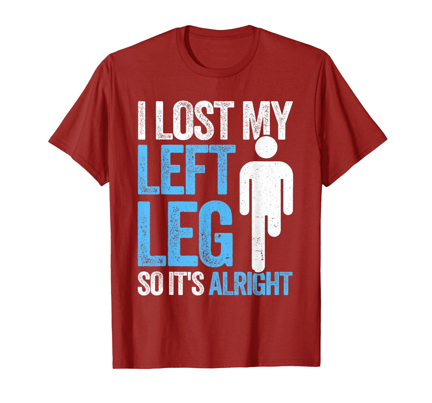 Funny Leg Amputee missing leg amputation T-Shirt