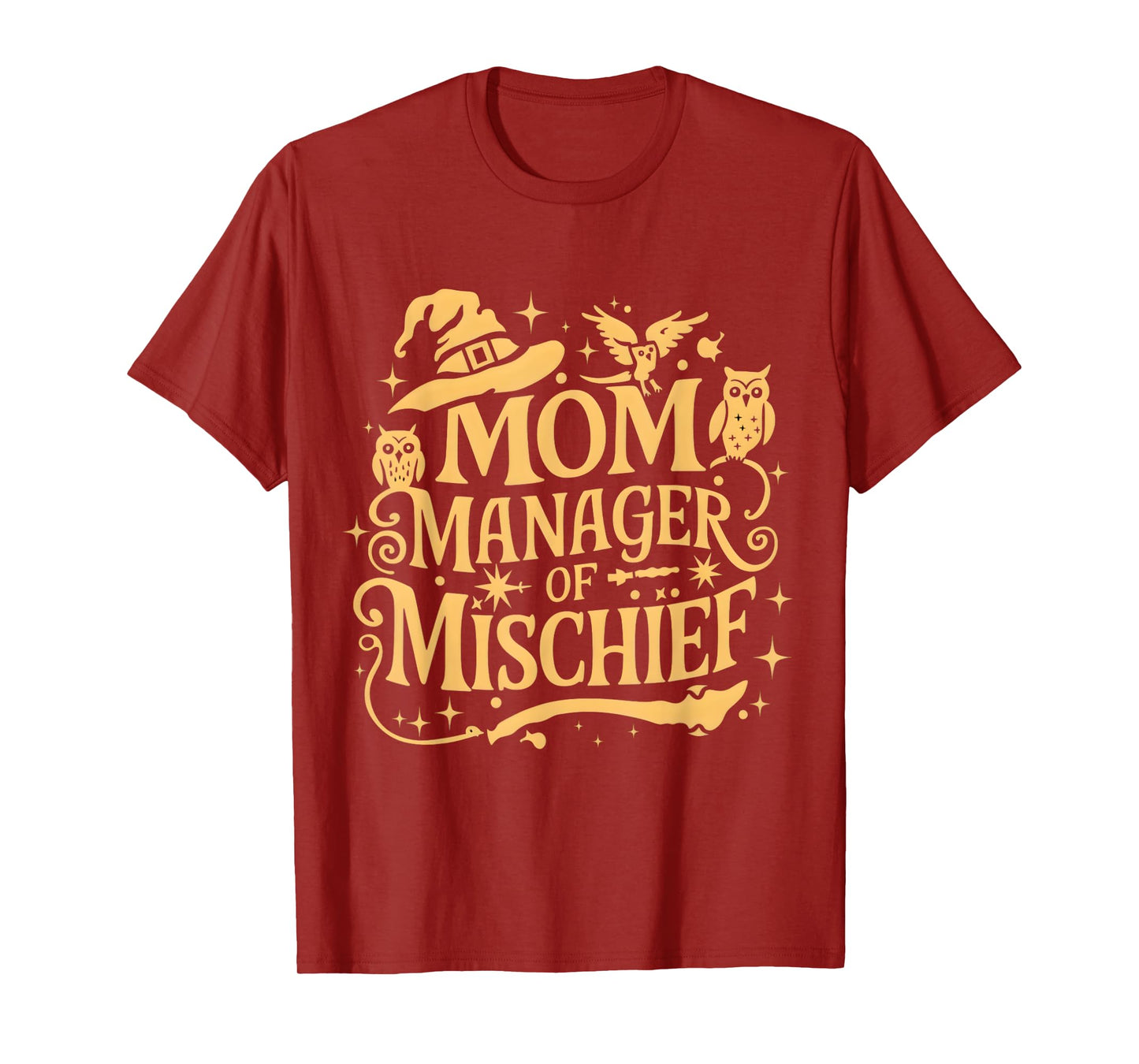 Funny Women Magical Mom Manager of Mischief Mother's day T-Shirt