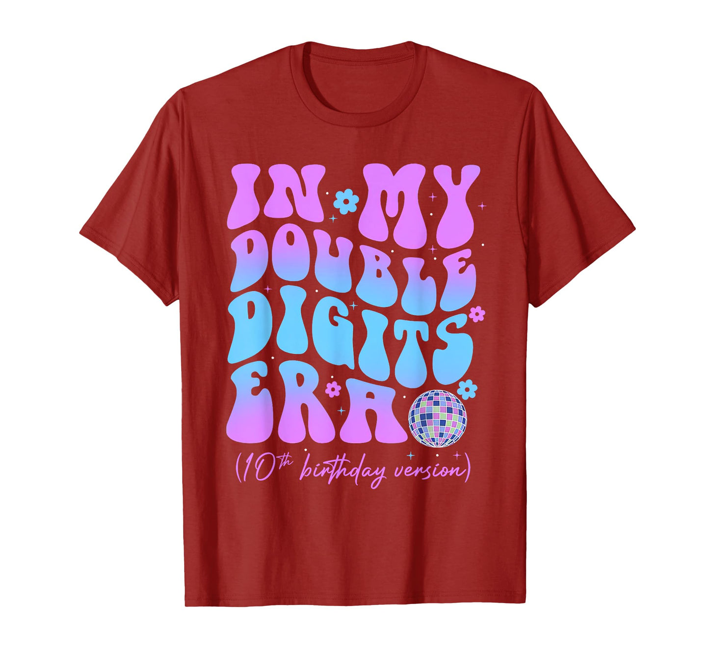 in My Double Digits Era 10 Year Old Gifts Girl 10th Birthday T-Shirt