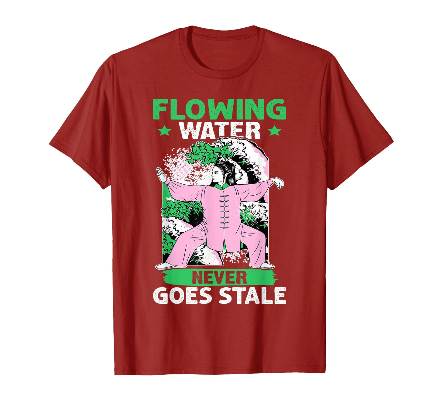 Tai Chi: Flowing Water Never Goes Stale T-Shirt