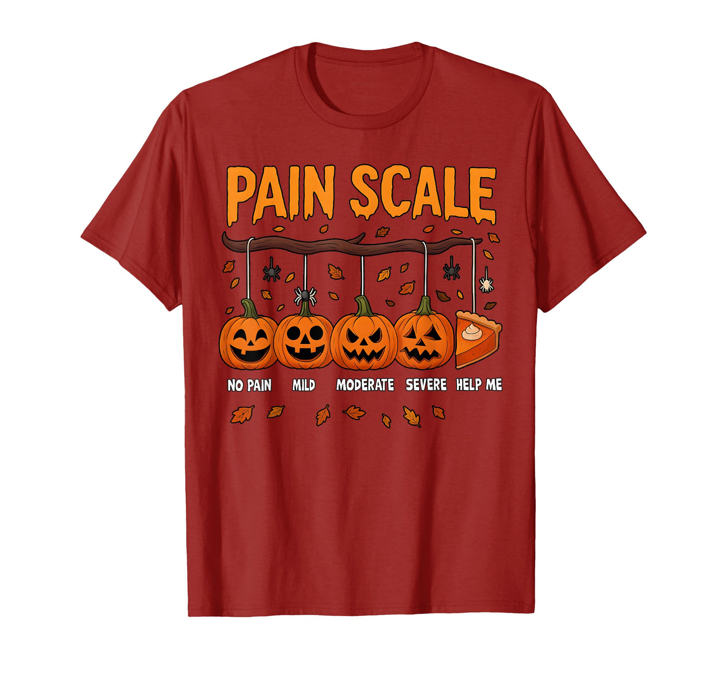 Pain Scale Pumpkin Pain Assessment Trauma Nurse Halloween T-Shirt