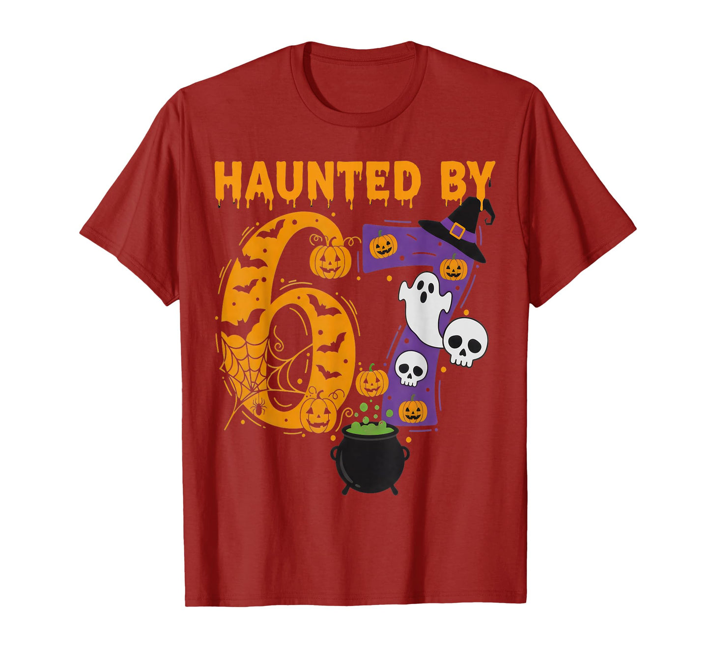 Haunted by 67 – Funny Six Seven Meme 6 7 Halloween Costume T-Shirt