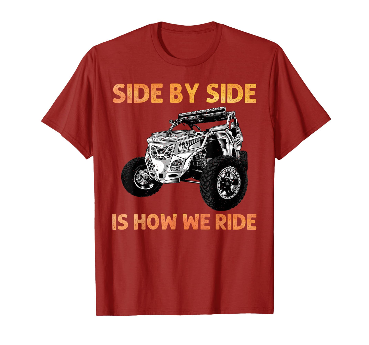 Funny SxS Design for Men Women Offroading UTV Side by Side T-Shirt