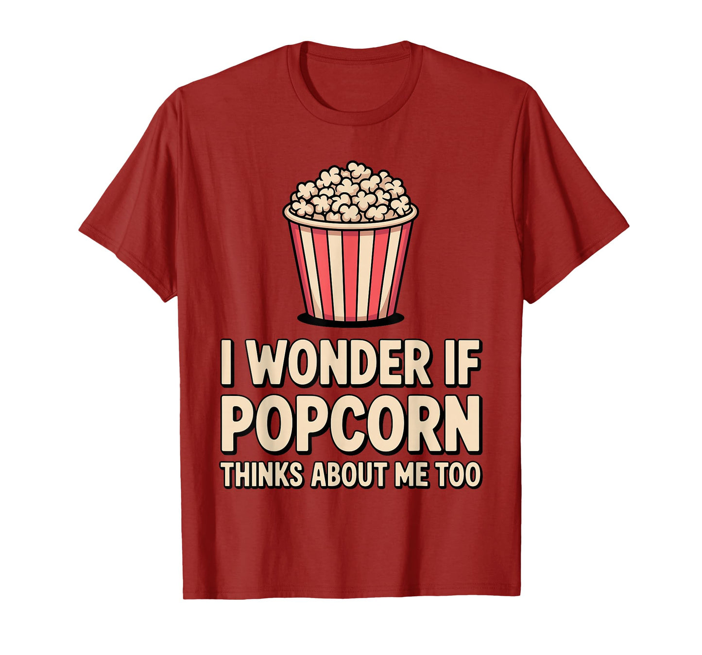 Funny Popcorn Themed for Men Women Adults Kids Popcorn Lover T-Shirt