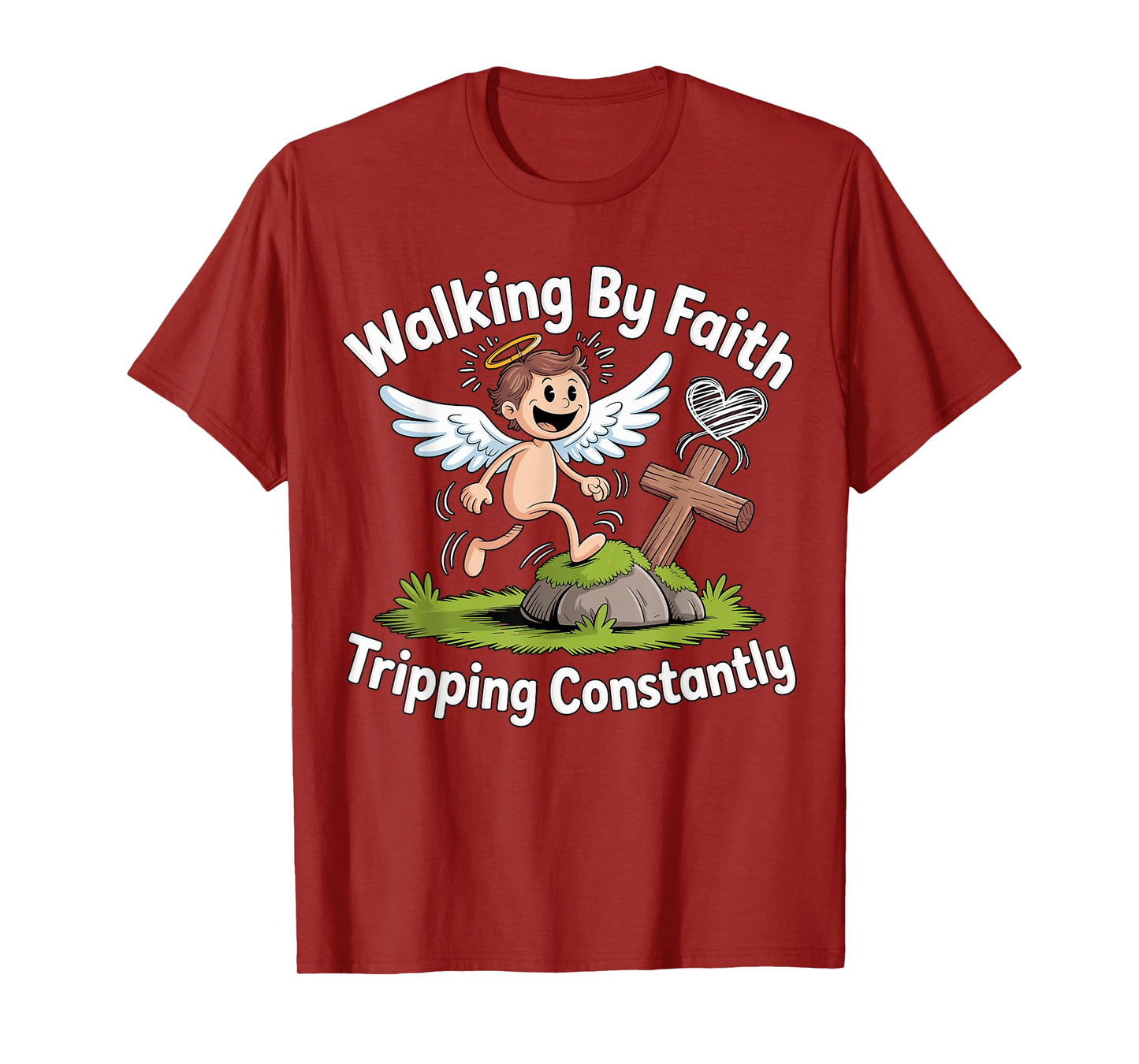 Walking by Faith Tripping Constantly Angel Christian T-Shirt
