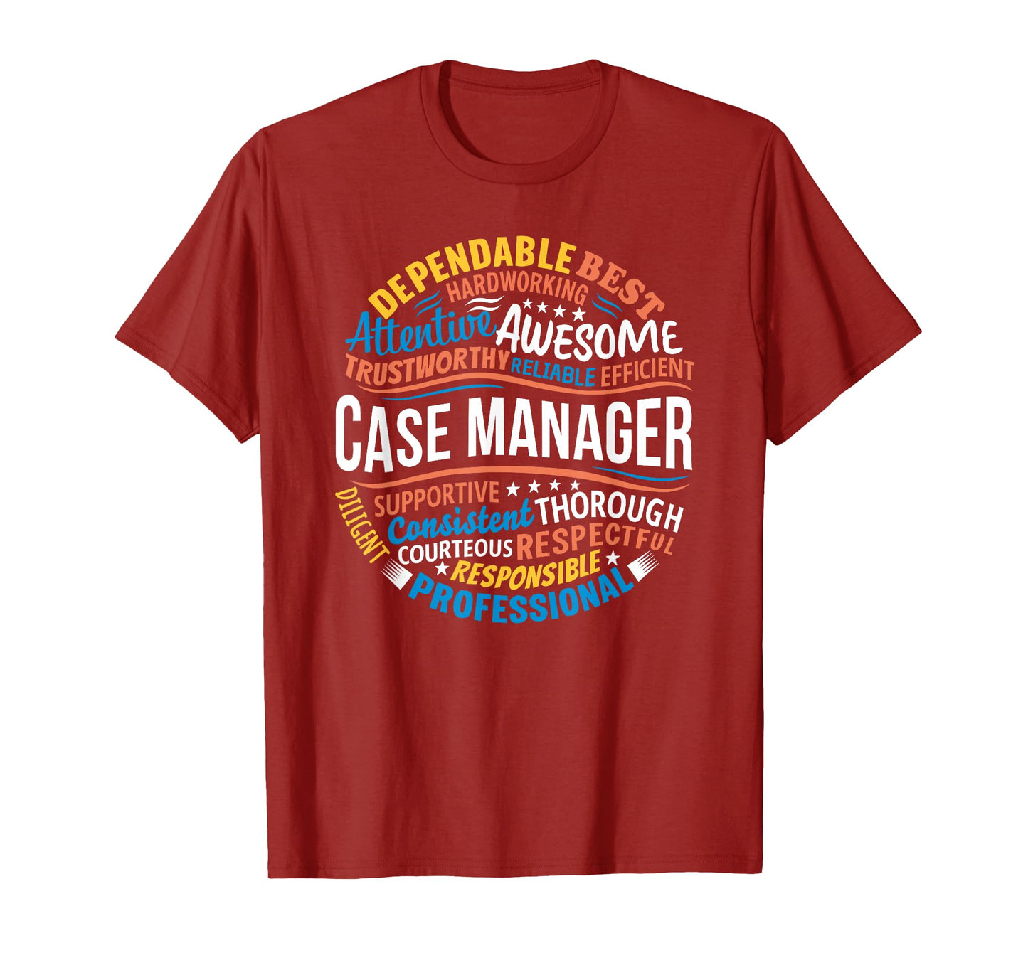 Case Manager Shirts Funny Week Appreciation Gift T-Shirt