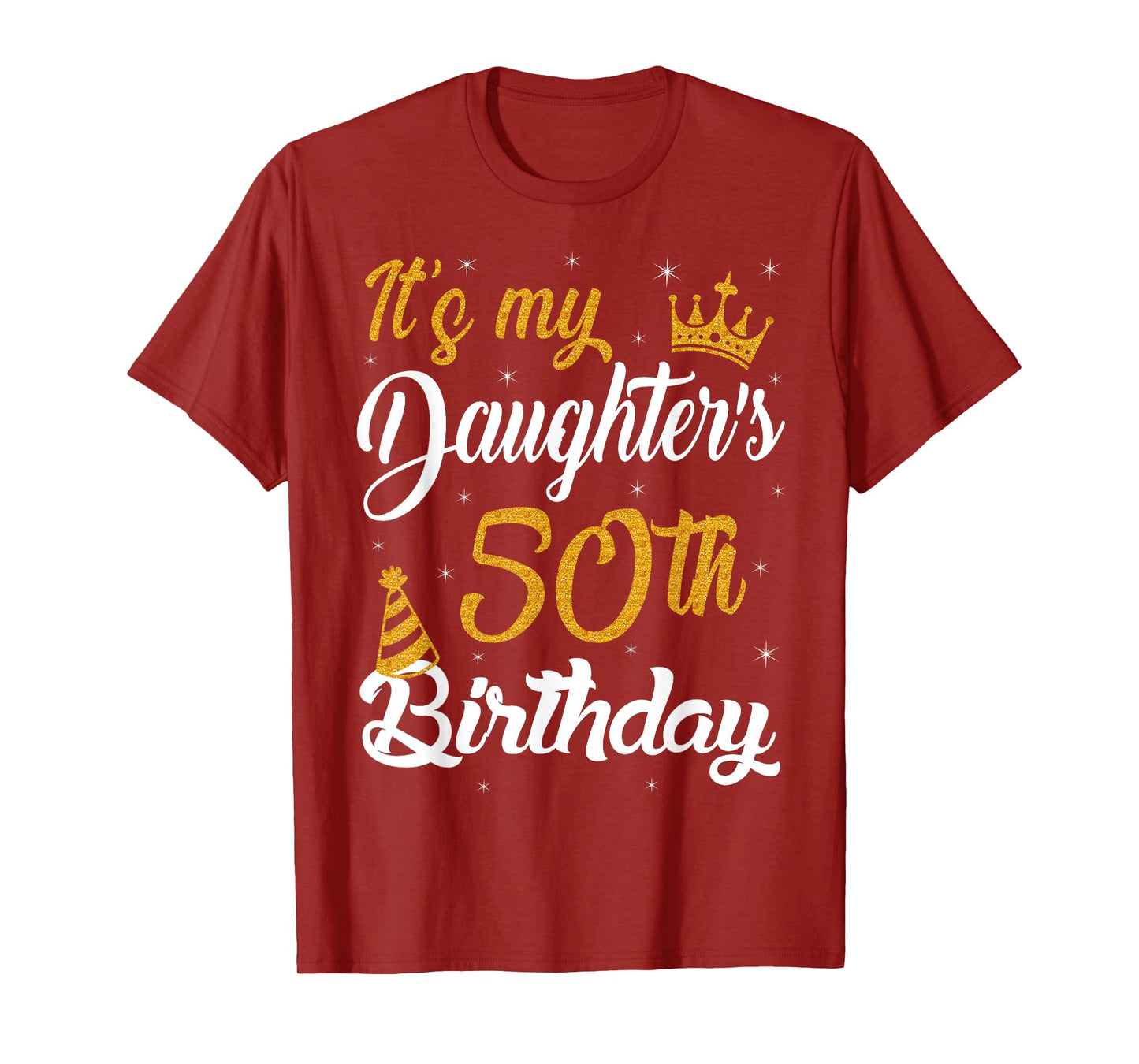 Happy It's My Daughter's 50th Birthday 1975 50 Years Old T-Shirt