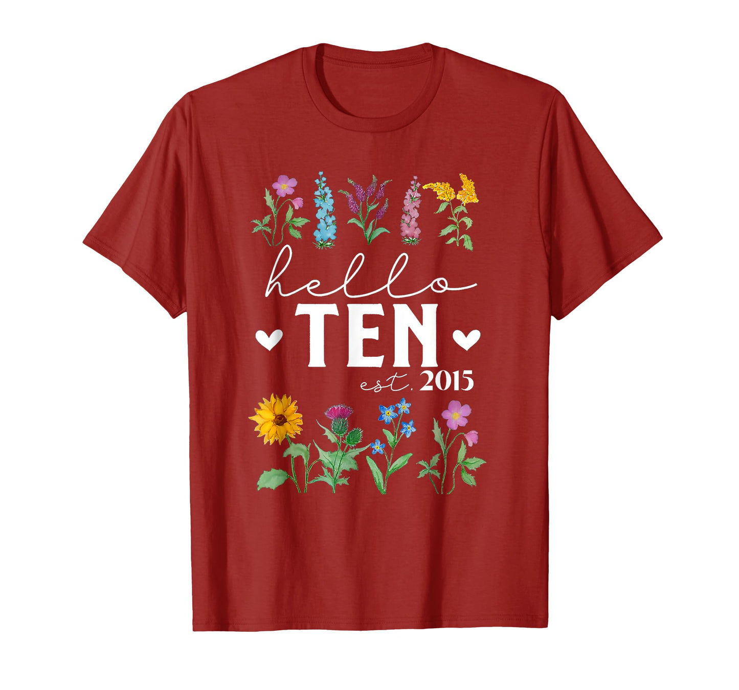 Hello Ten Est 2015 Wildflower 10th Birthday for Girls T-Shirt