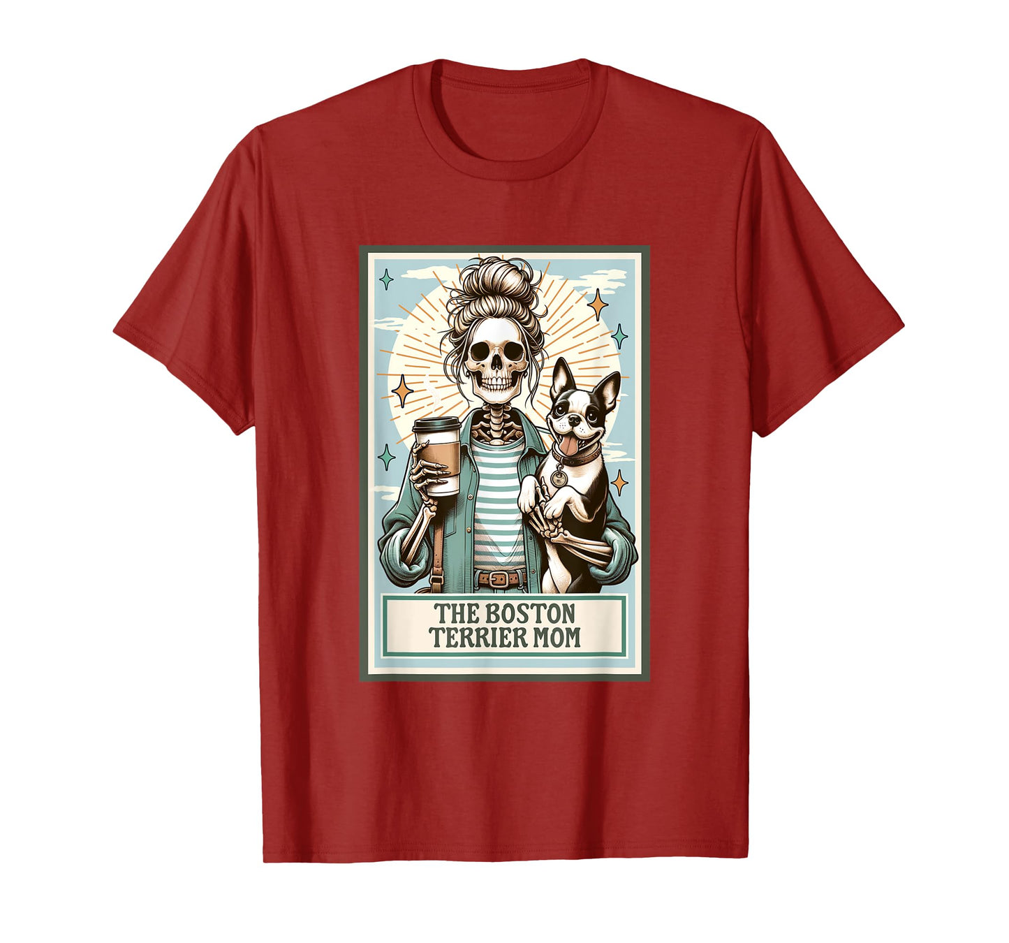 The Boston Terrier Mom Skeleton Gift Spooky Season Halloween T-Shirt