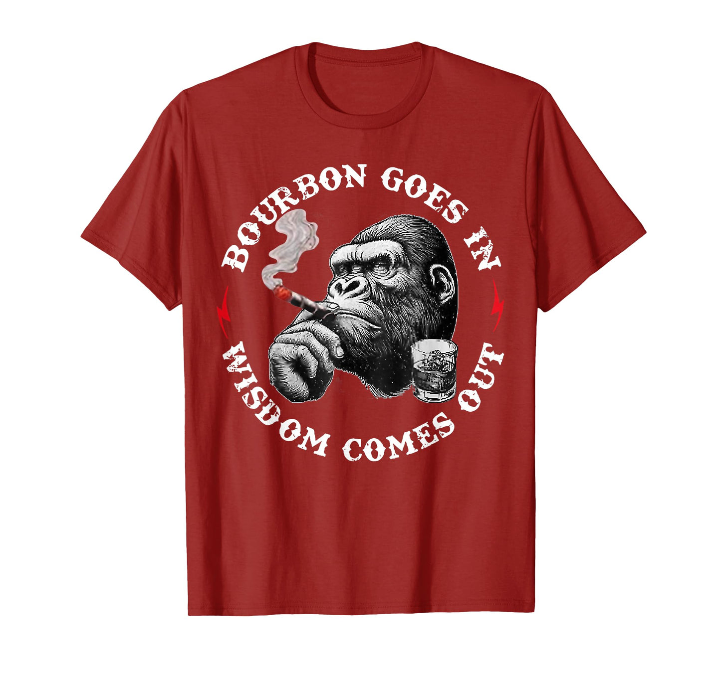 Bourbon Goes in Wisdom Comes Out Monkey Whiskey Lovers T-Shirt
