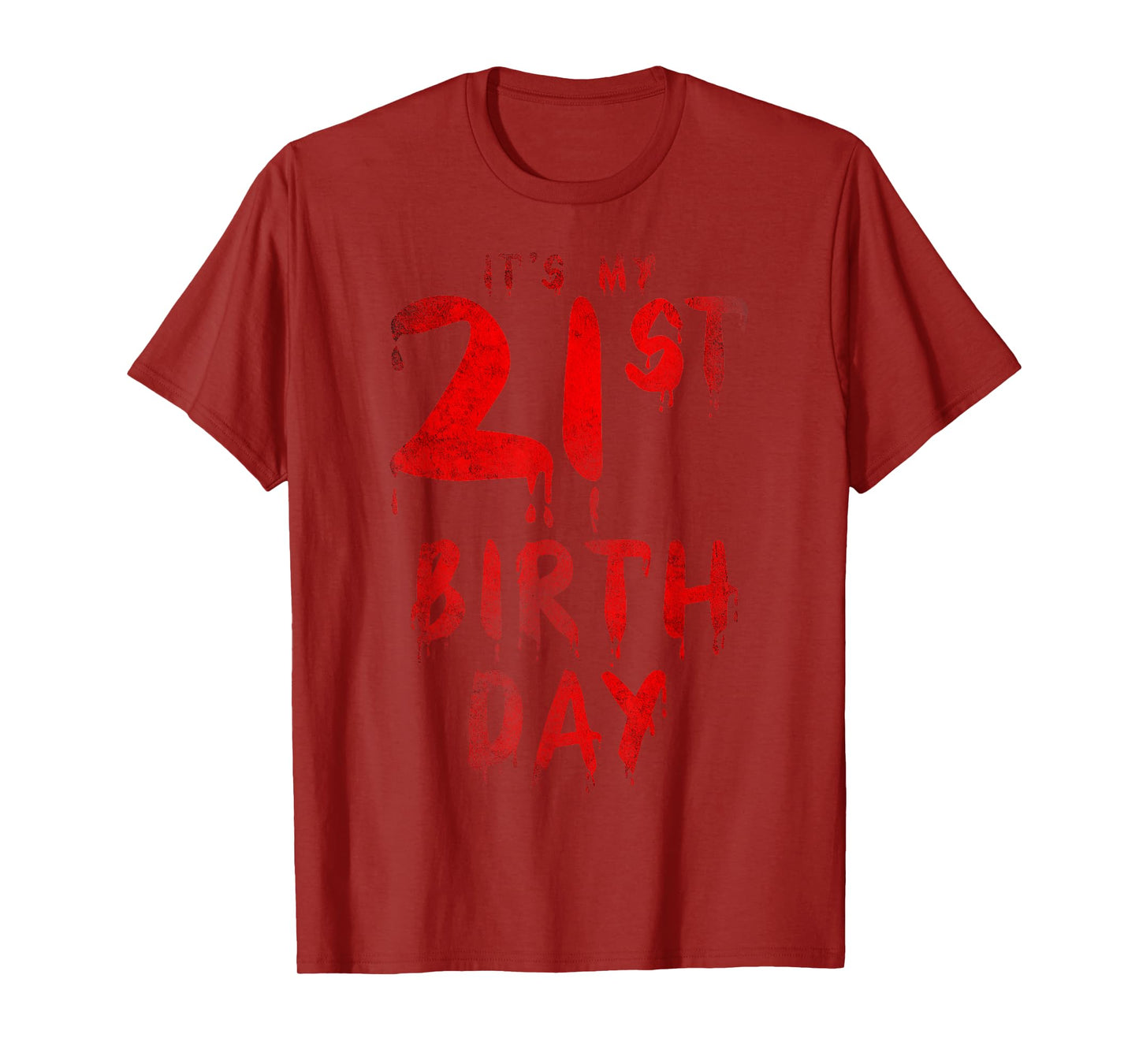 Bday Funny It's My 21st Birthday for Horror Movie Lover Fans T-Shirt