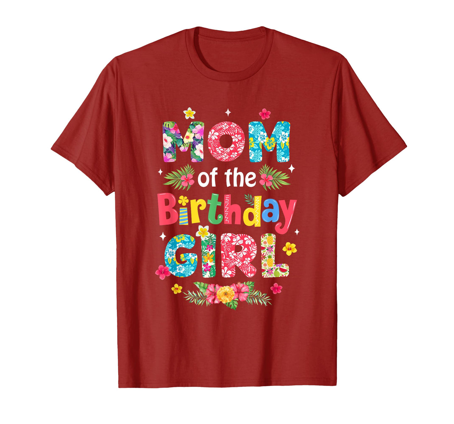 Mom Of The Birthday Girl Hawaii Family Party Decor T-Shirt