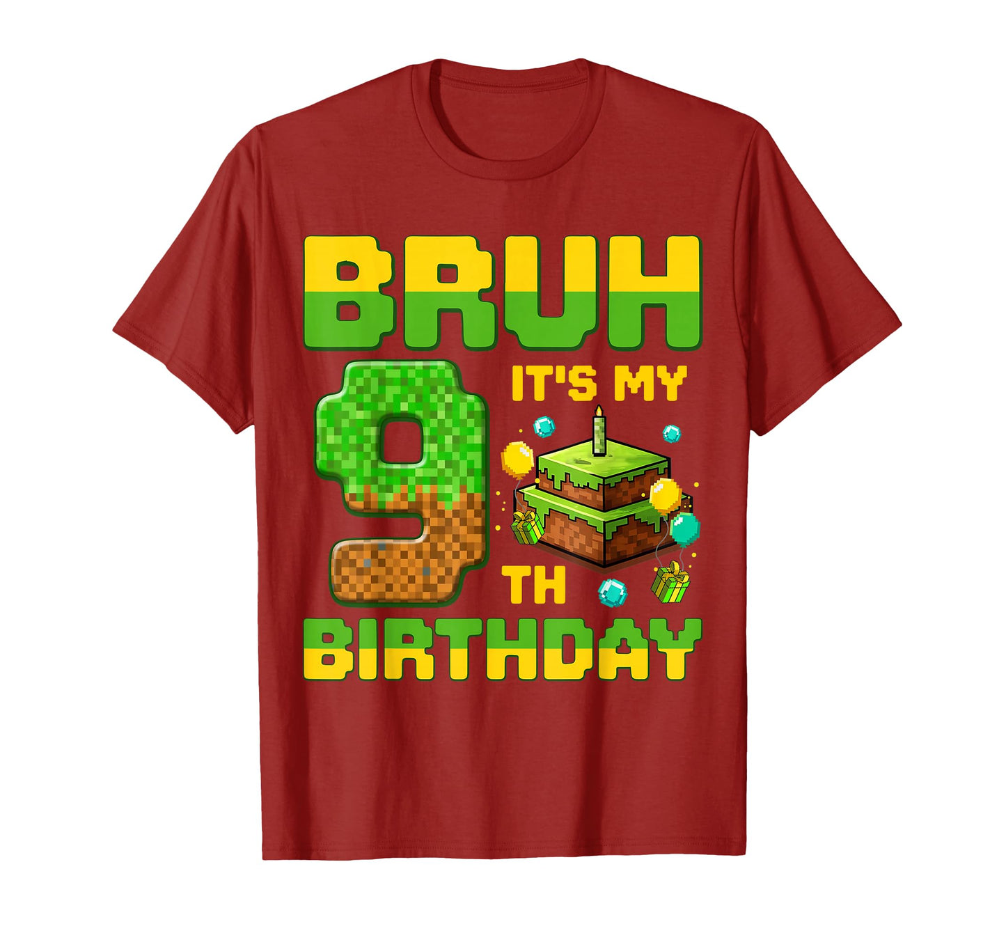 Bruh It's My 9th Birthday Birthday Boy Gamers Pixel Number T-Shirt