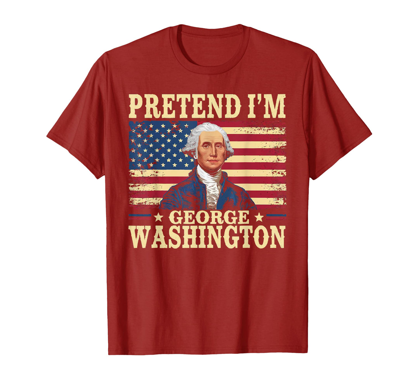 Pretend I'm George Washington Vintage Halloween Costume T-Shirt