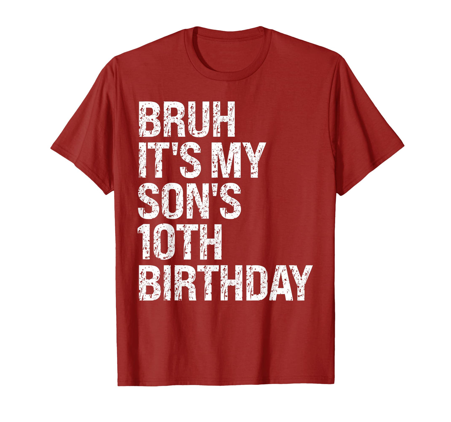 Bruh It's My Son's 10th Birthday Prince Happy Crown Funny T-Shirt