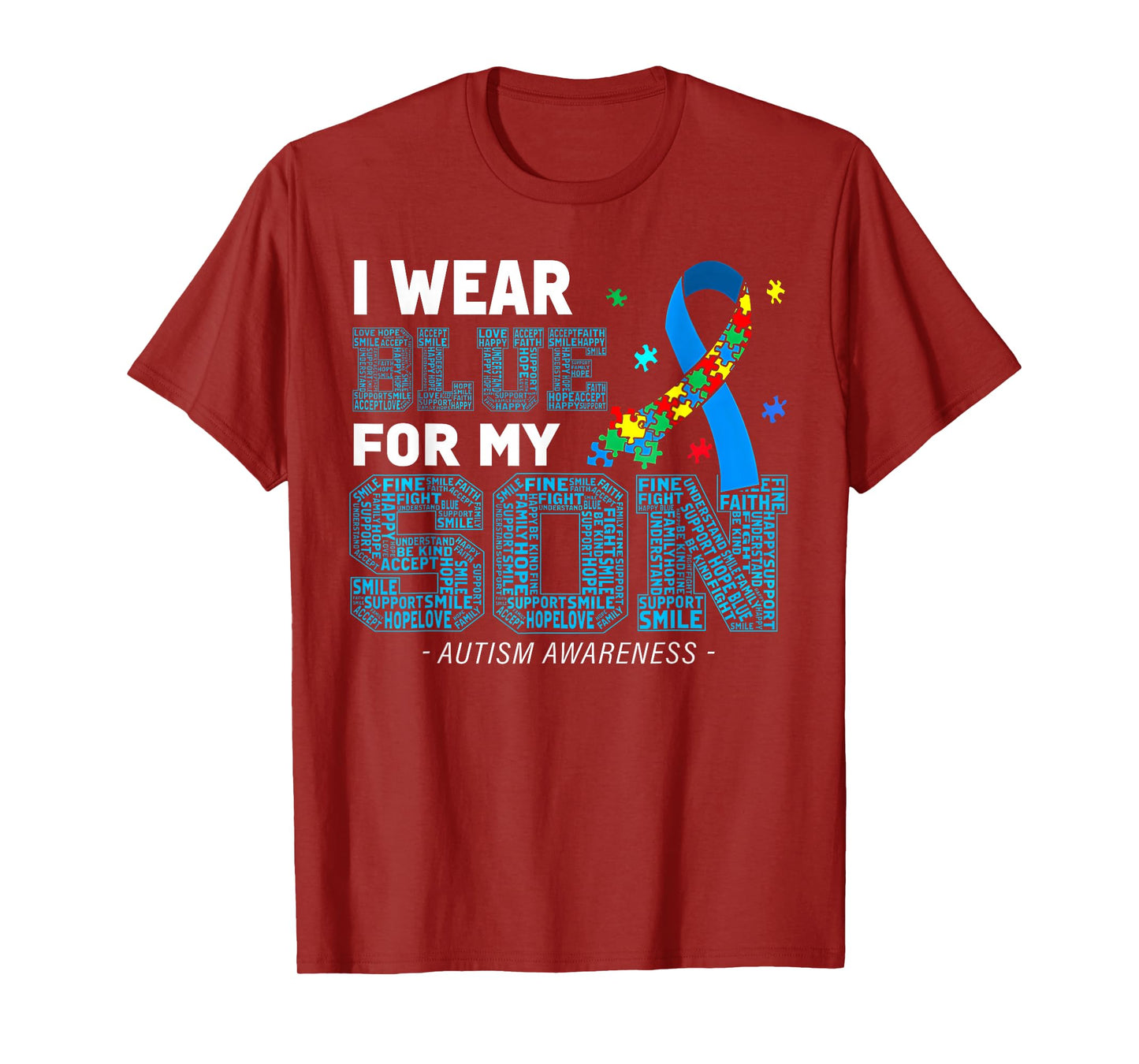 I Wear Blue For My Son Autism Awareness Mom Dad Parents T-Shirt