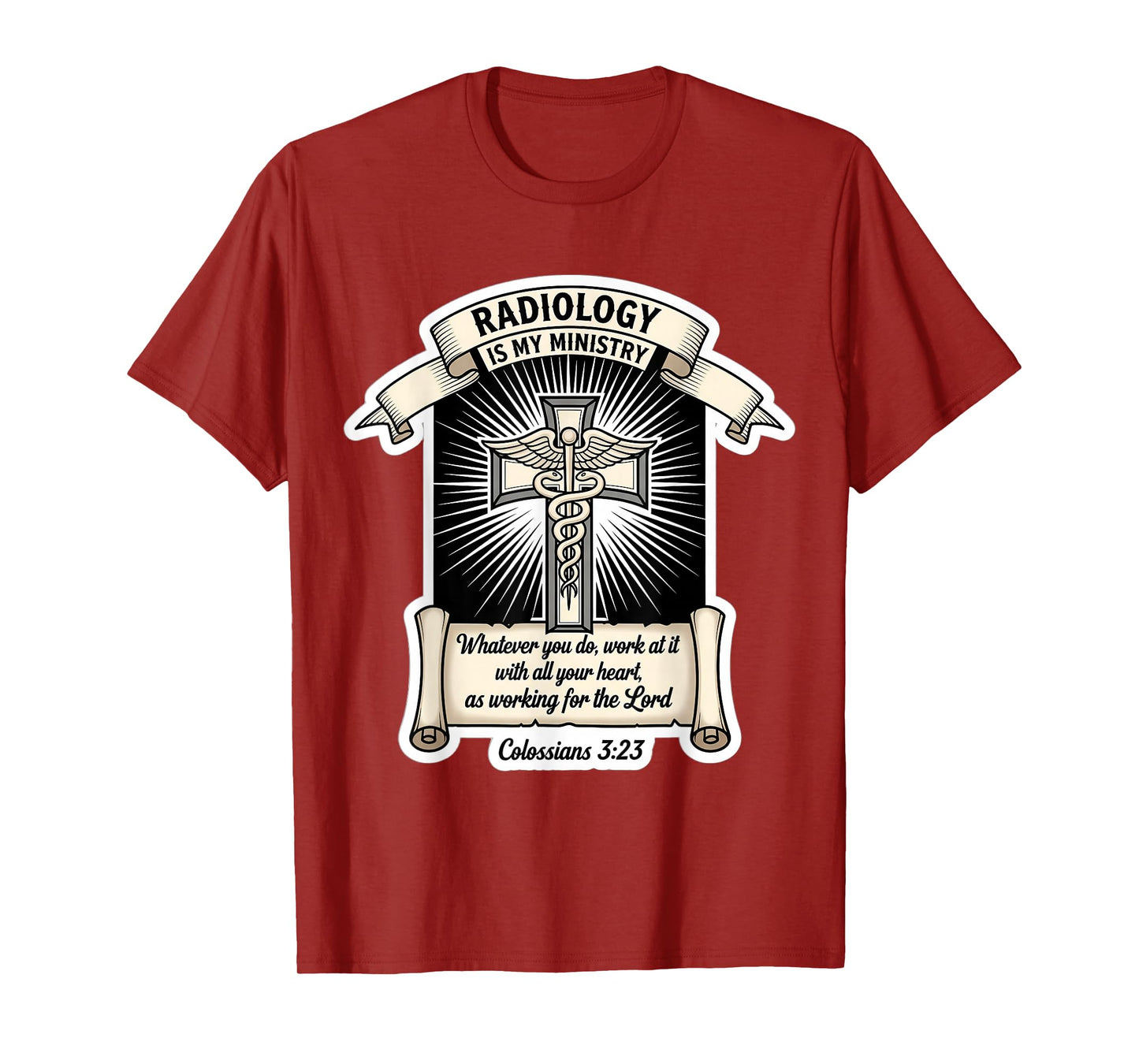 Christian Radiologist Radiology is My Ministry Doctor Jesus T-Shirt